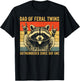 Dad of Feral Twins Unhinged Raccoon Fathers Day Men Vintage T-Shirt - T-Shirt | Black