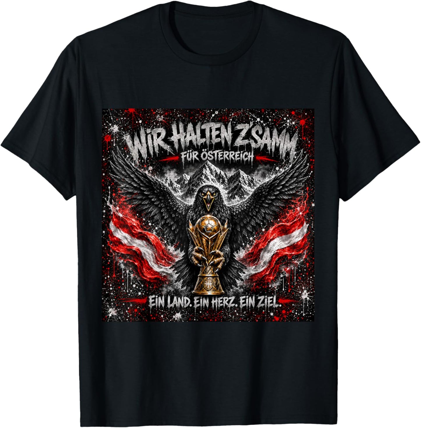 Wir halten Z´SAMM für Österreich EIN Land EIN Herz EIN Ziel T-Shirt - T-Shirt | Black