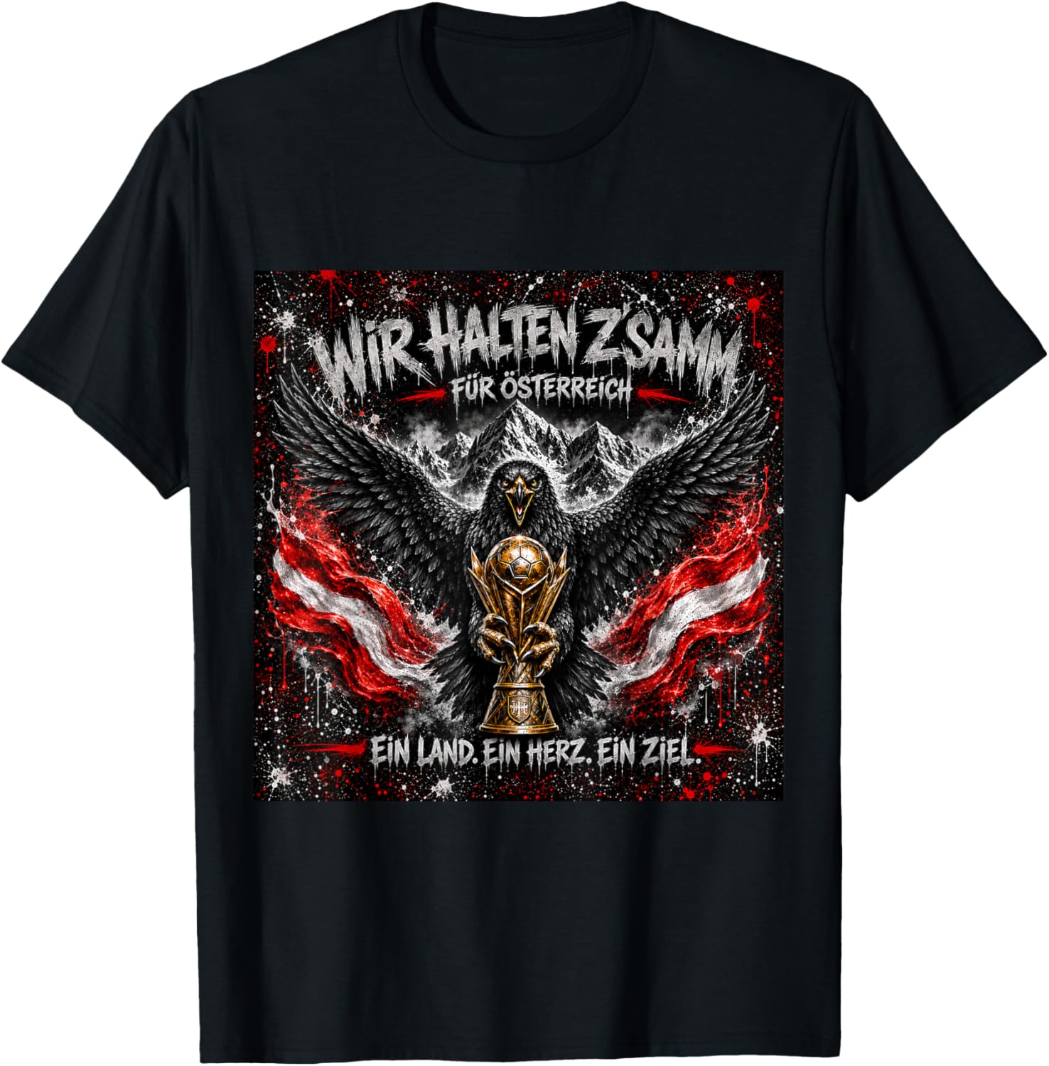 Wir halten Z´SAMM für Österreich EIN Land EIN Herz EIN Ziel T-Shirt - T-Shirt | Black