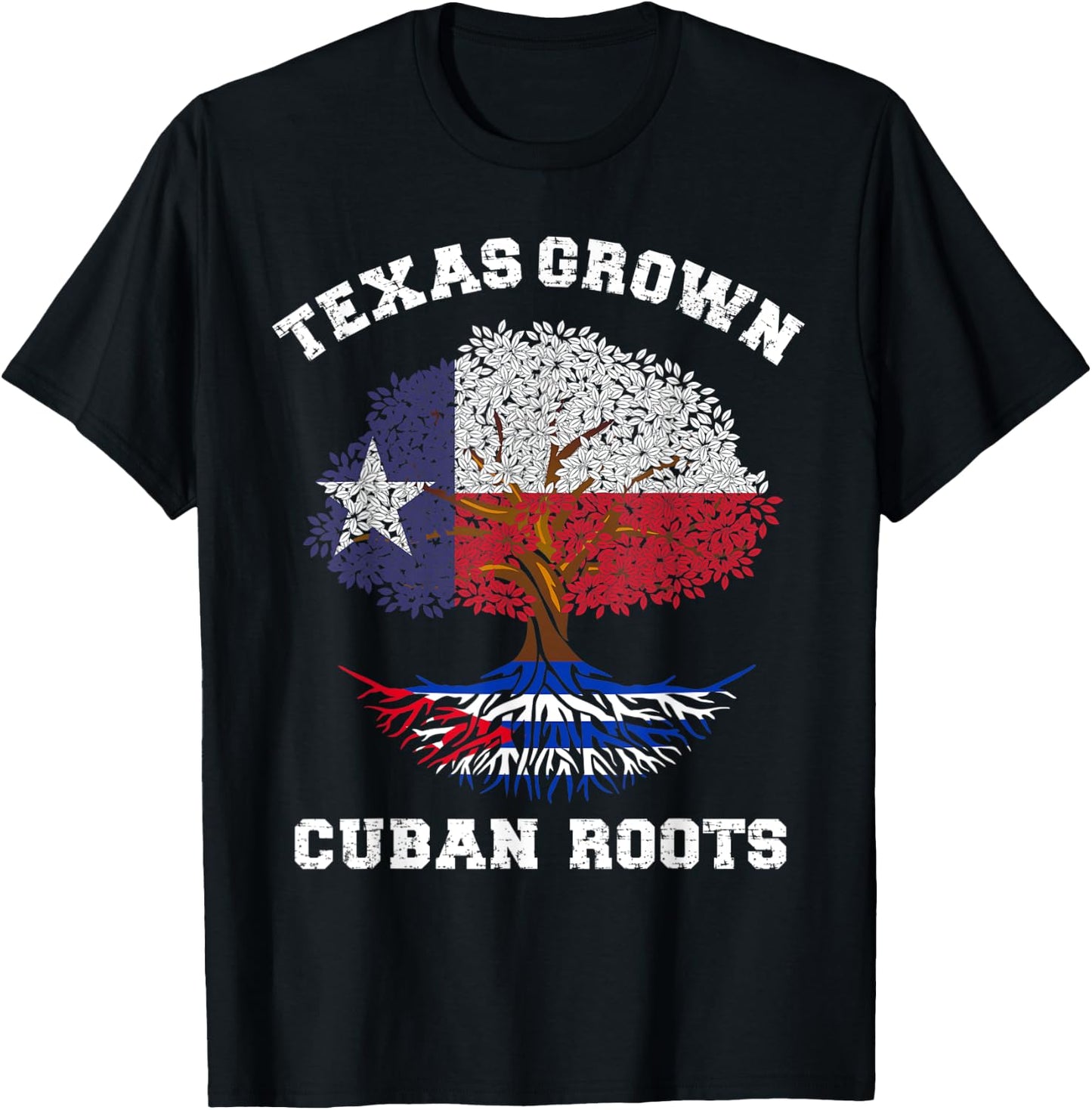 Texas Cuba Texan Cuban Texas grown Cuban roots T-Shirt - T-Shirt | Black