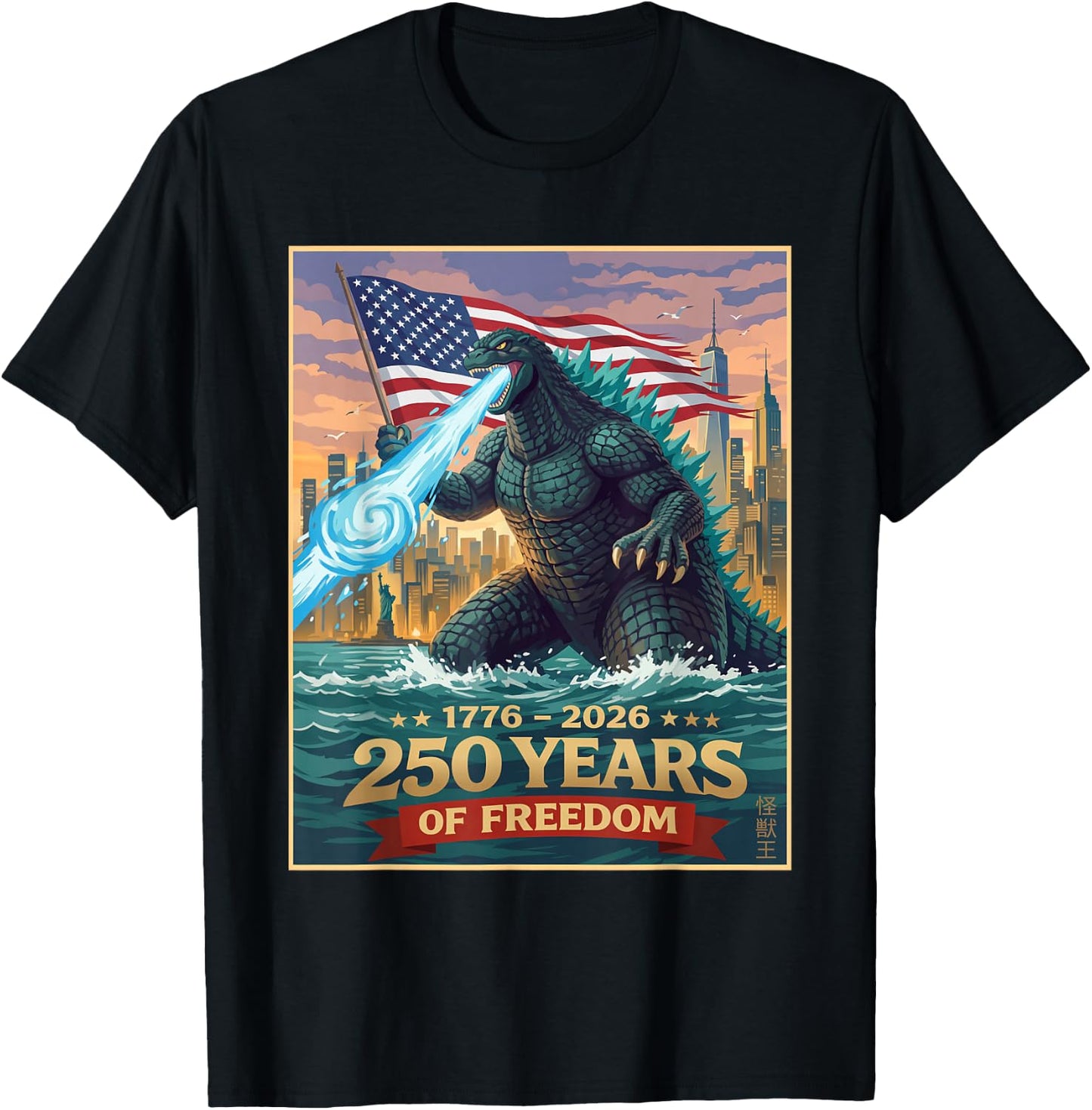 Funny Kaiju Monster Japanese 250 Years 1776 2026 4th of July T-Shirt - T-Shirt | Black