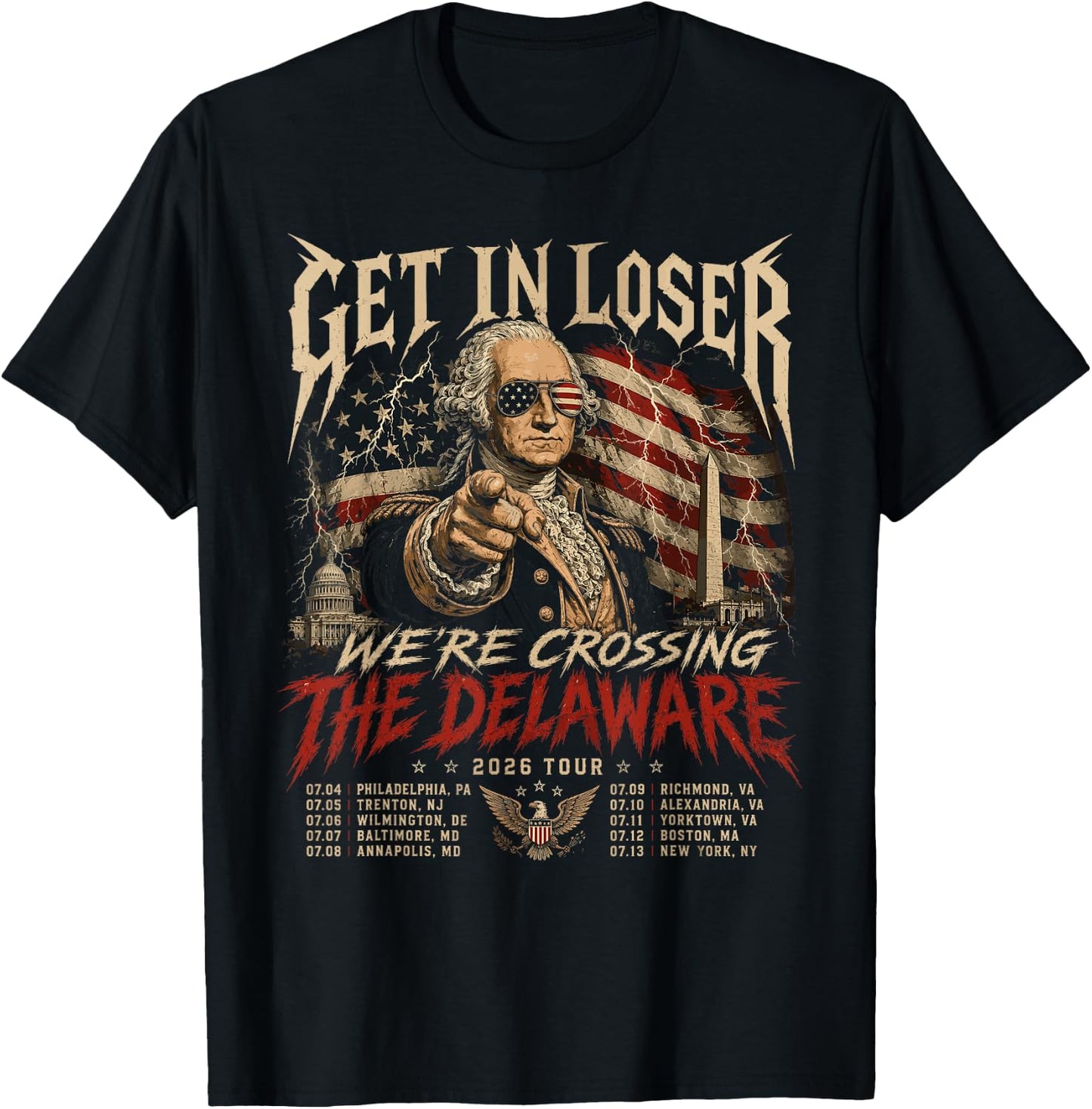 Get in Loser We're Crossing The Delaware Tour T-Shirt - T-Shirt | Black