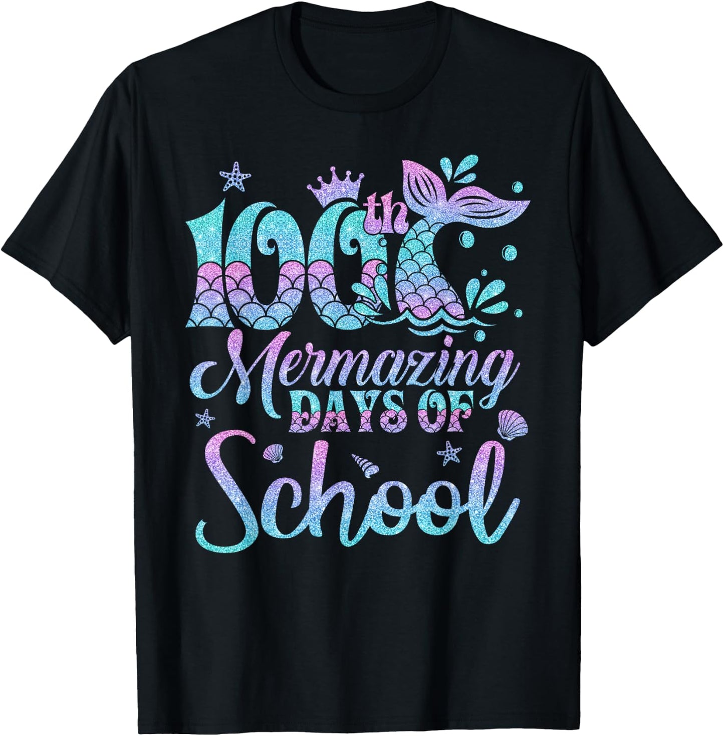 100 Mermazing Days Of School Mermaid 100th Day Girls T-Shirt - T-Shirt | Black