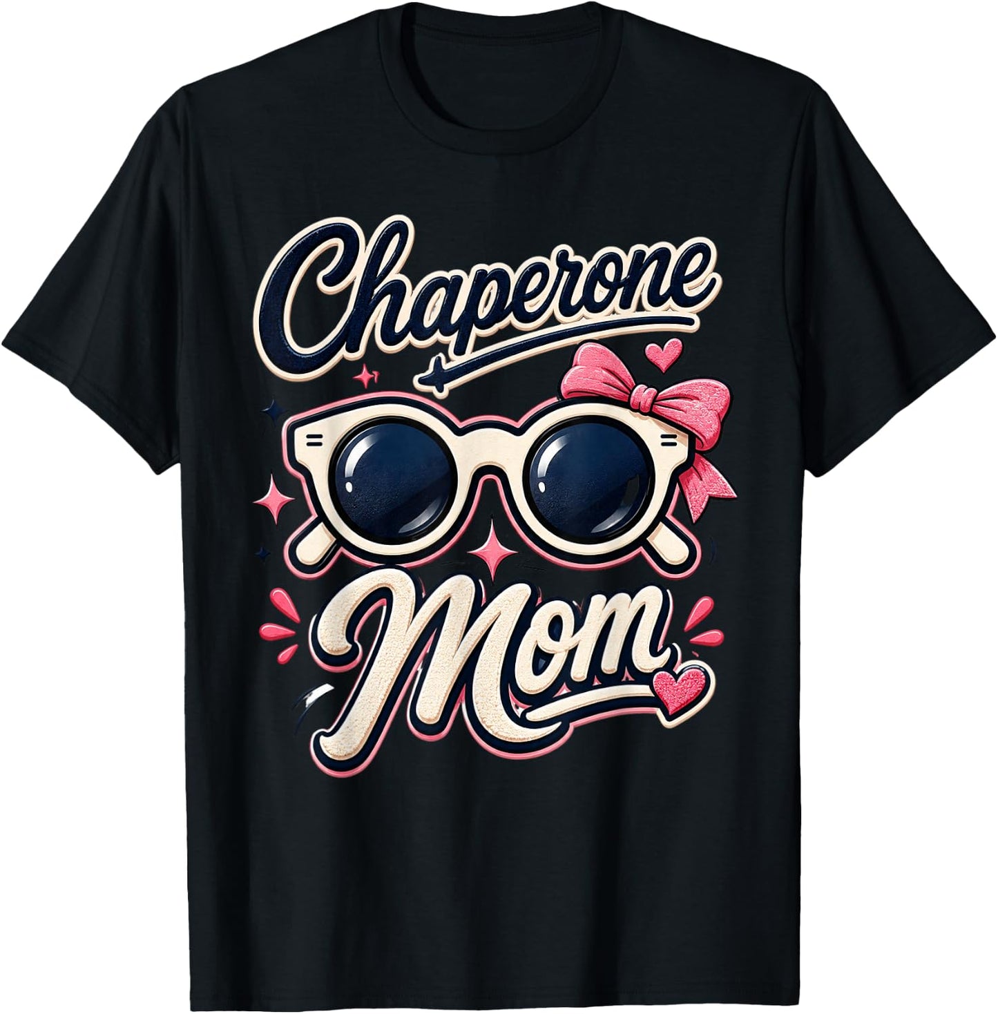 Chaperone Mom Retro Sunglasses School Even Volunteer Graphic T-Shirt - T-Shirt | Black