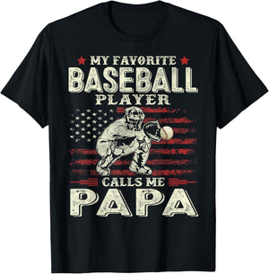 My Favorite Baseball Player Calls Me Papa Flag Father's Day T-Shirt - T-Shirt | Black