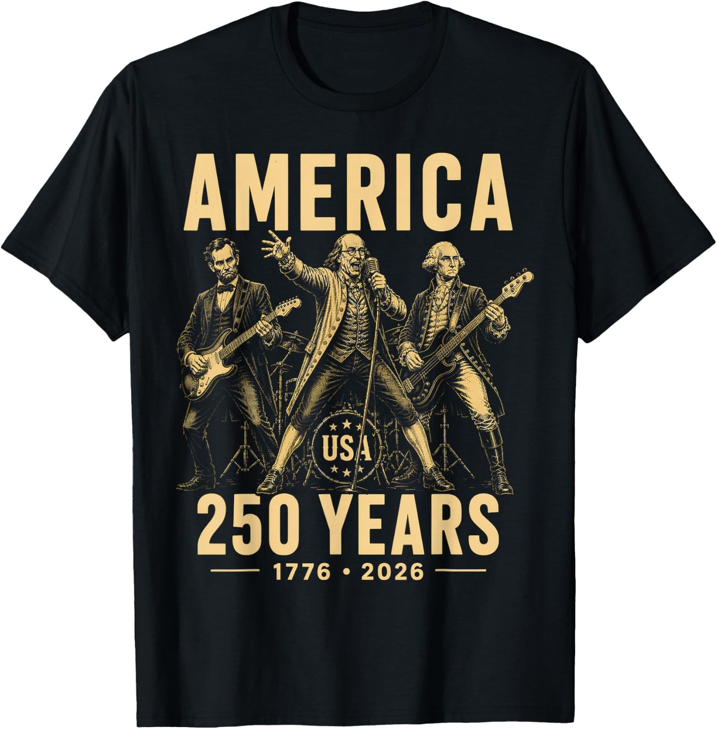 Benjamin Franklin George Washington Abraham Lincoln America T-Shirt - T-Shirt | Black