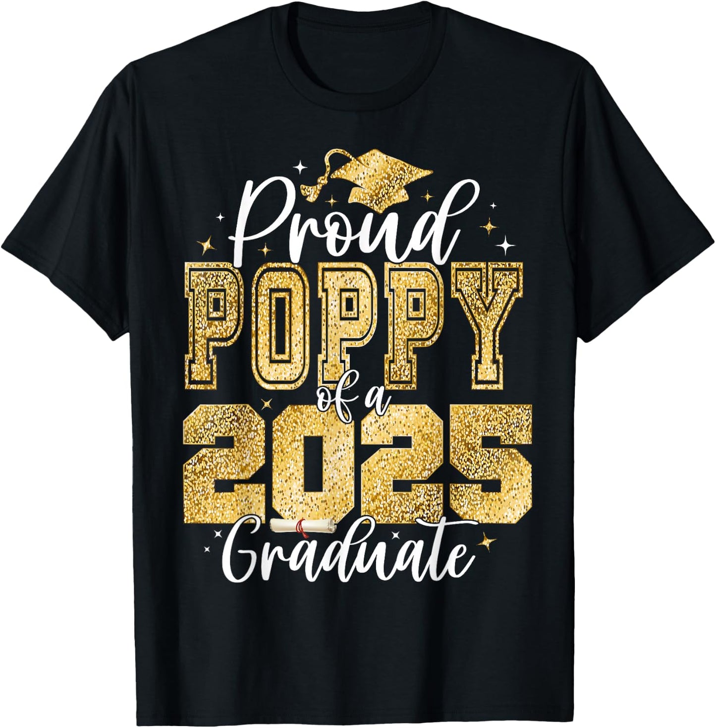 Proud Poppy of a Class of 2026 Graduate Senior Graduation T-Shirt - T-Shirt | Black