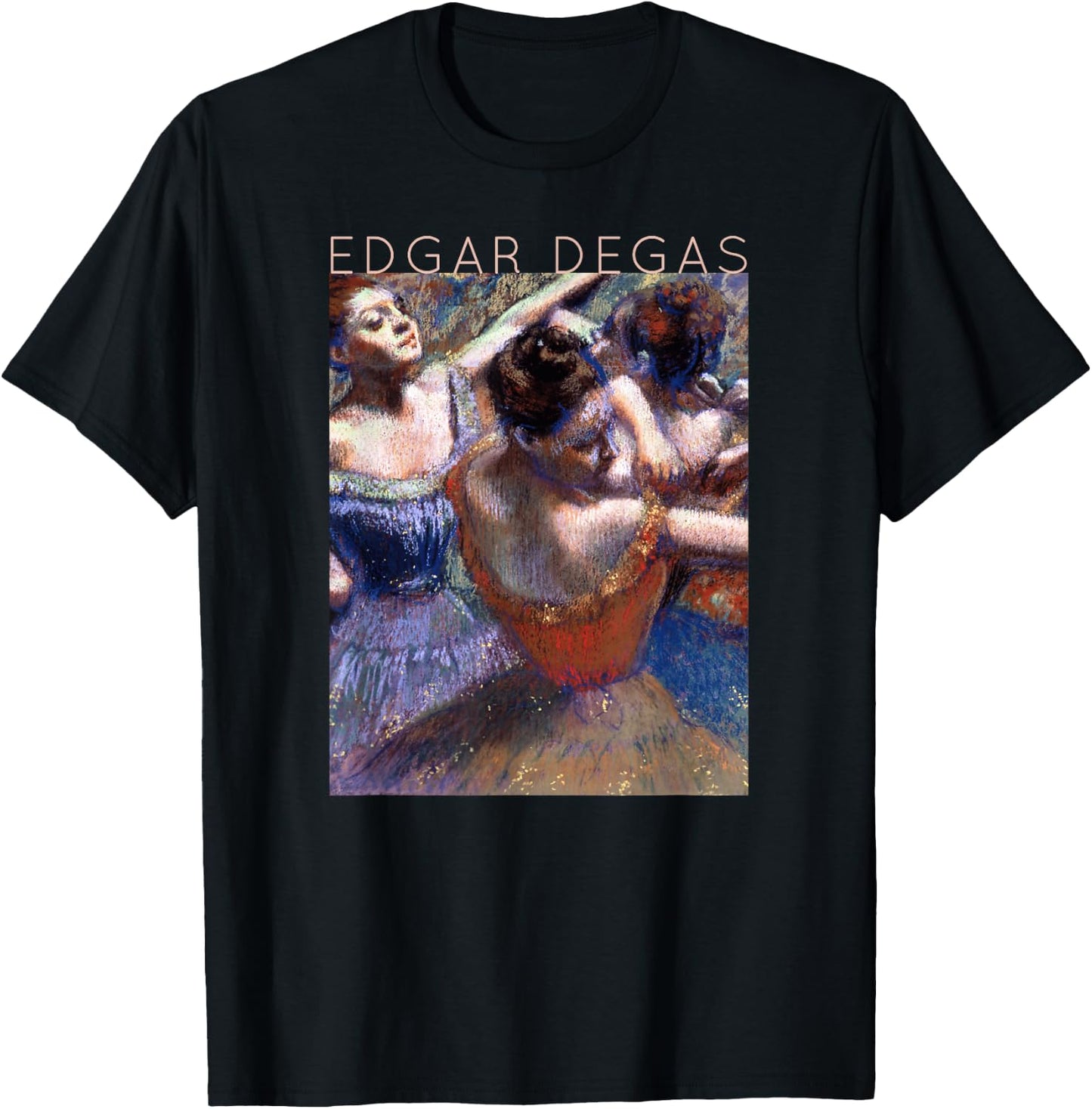 Edgar Degas Dancers #5 for Artists and Ballerinas T-Shirt - T-Shirt | Black
