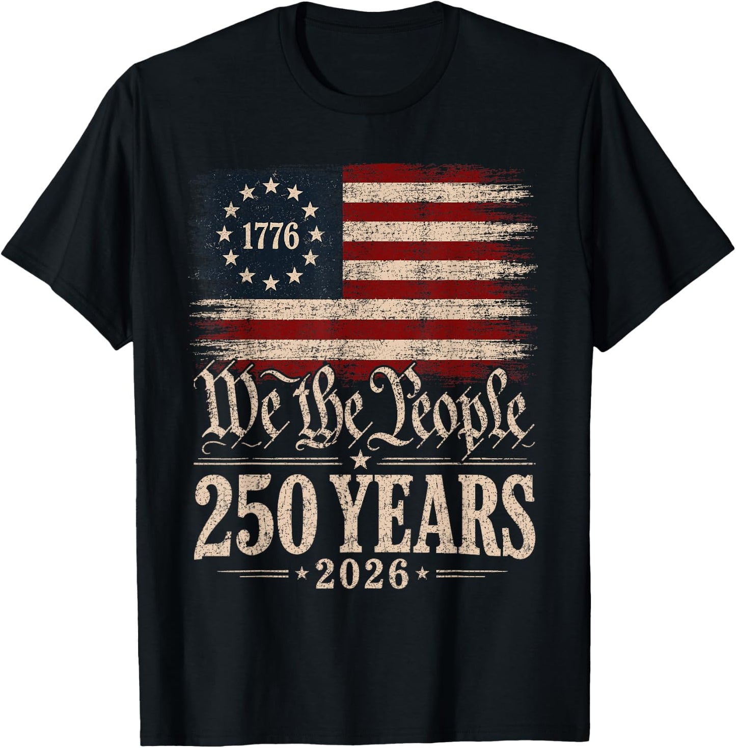 250 Years America Patriotic 4th of July 250 Anniversary USA T-Shirt - T-Shirt | Black