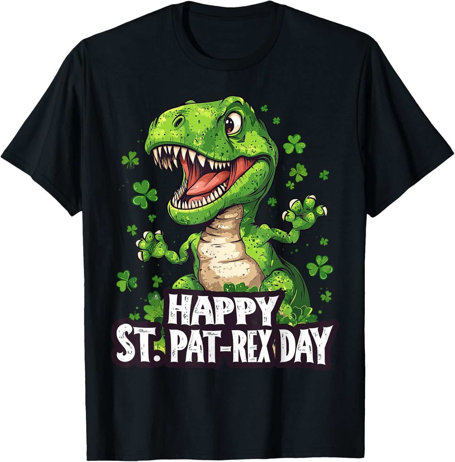 Happy St Pat-Rex Day Funny St Patrick's Day Dinosaur T-Rex T-Shirt - T-Shirt | Black
