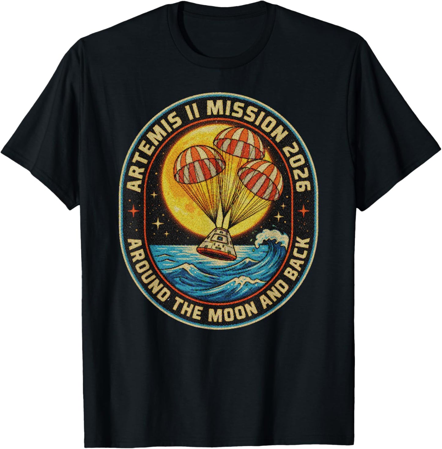 Artemis II Mission 2026 Shirt Around The Moon and Back T-Shirt - T-Shirt | Black