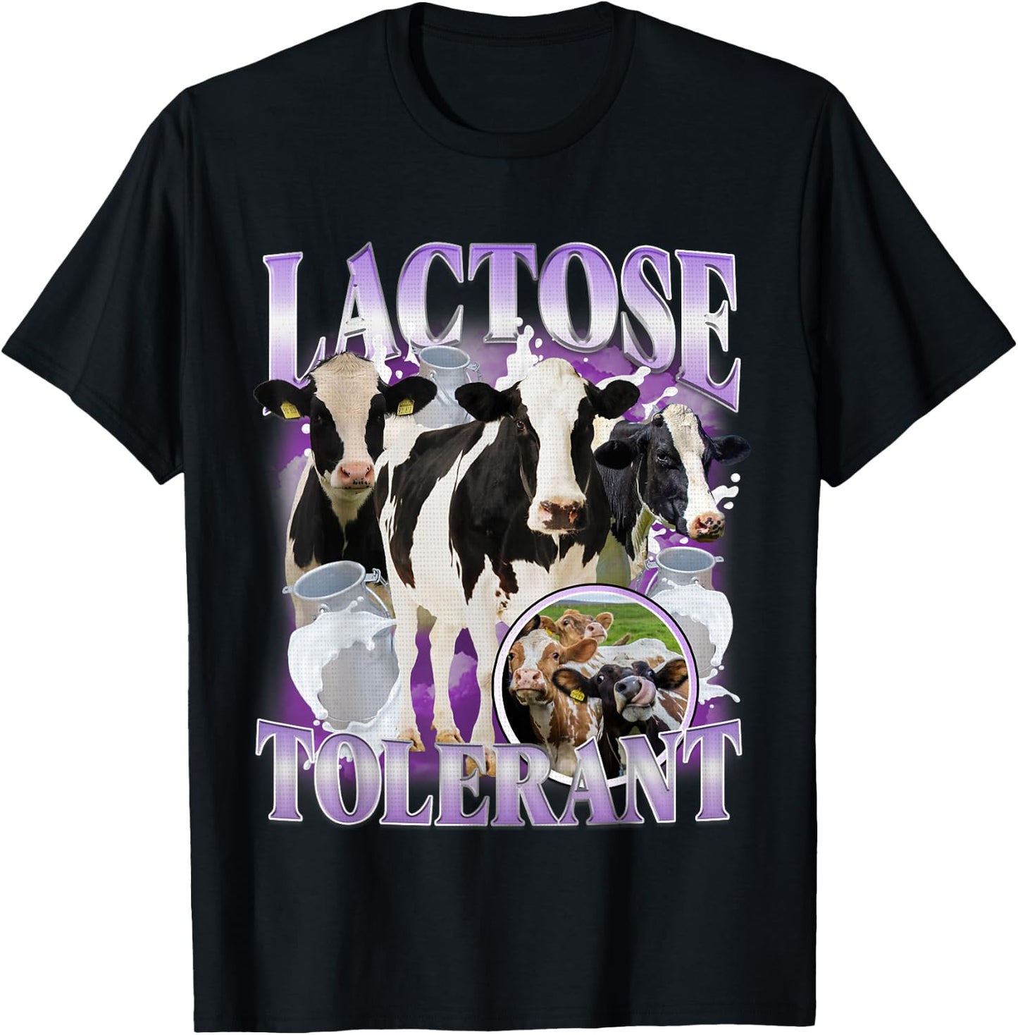 Lactose Tolerant Funny Gluten Intolerant Milk Lactose Meme T-Shirt - T-Shirt | Black