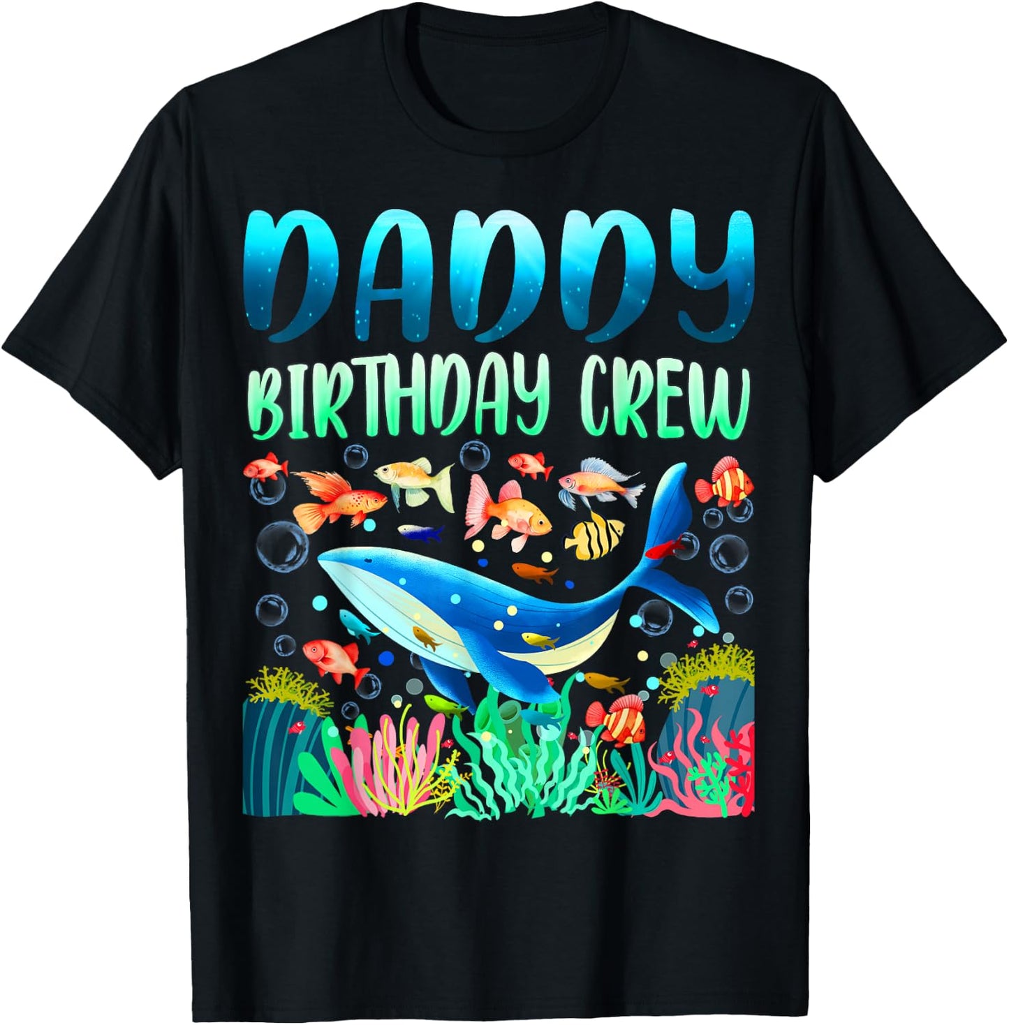 Daddy Of The Birthday Boy Sea Fish Ocean Animals Aquarium T-Shirt - T-Shirt | Black