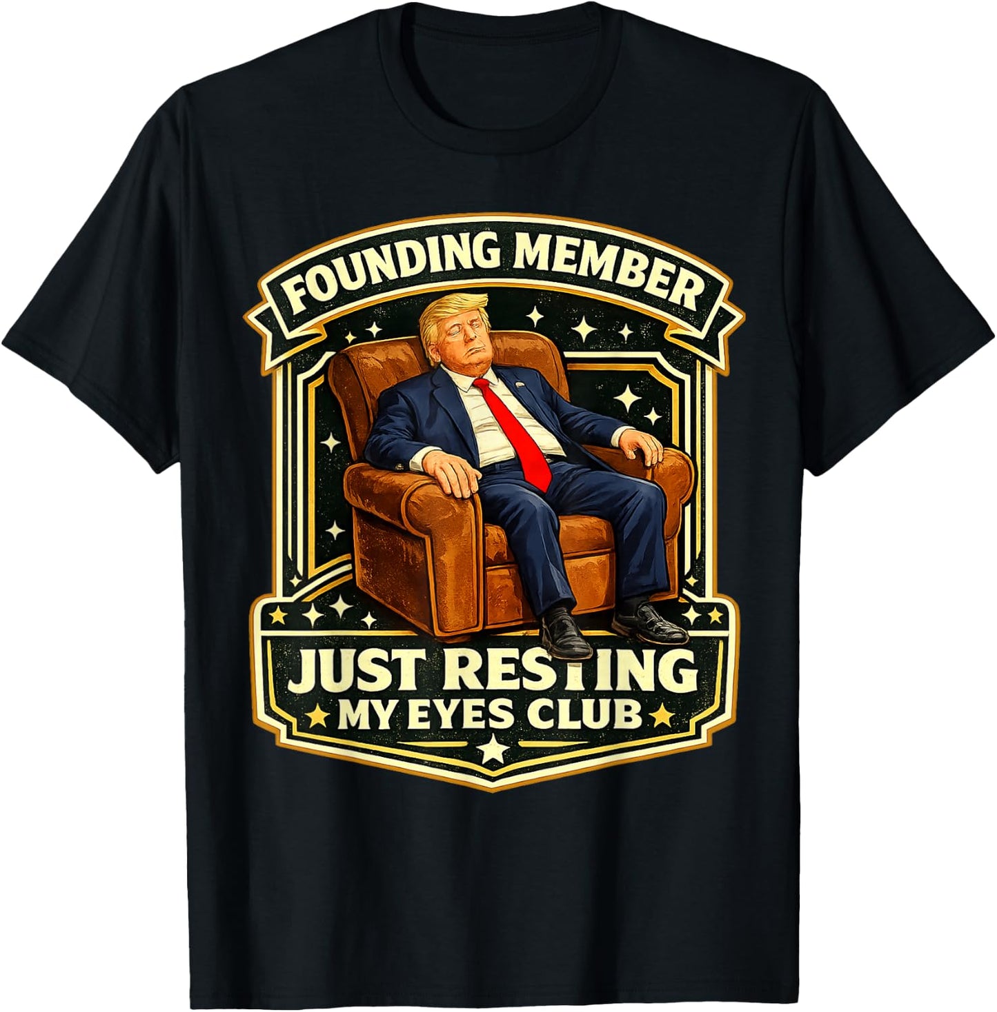 Proud Member of The Just Resting My Eyes Club Sleepy Don T-Shirt - T-Shirt | Black