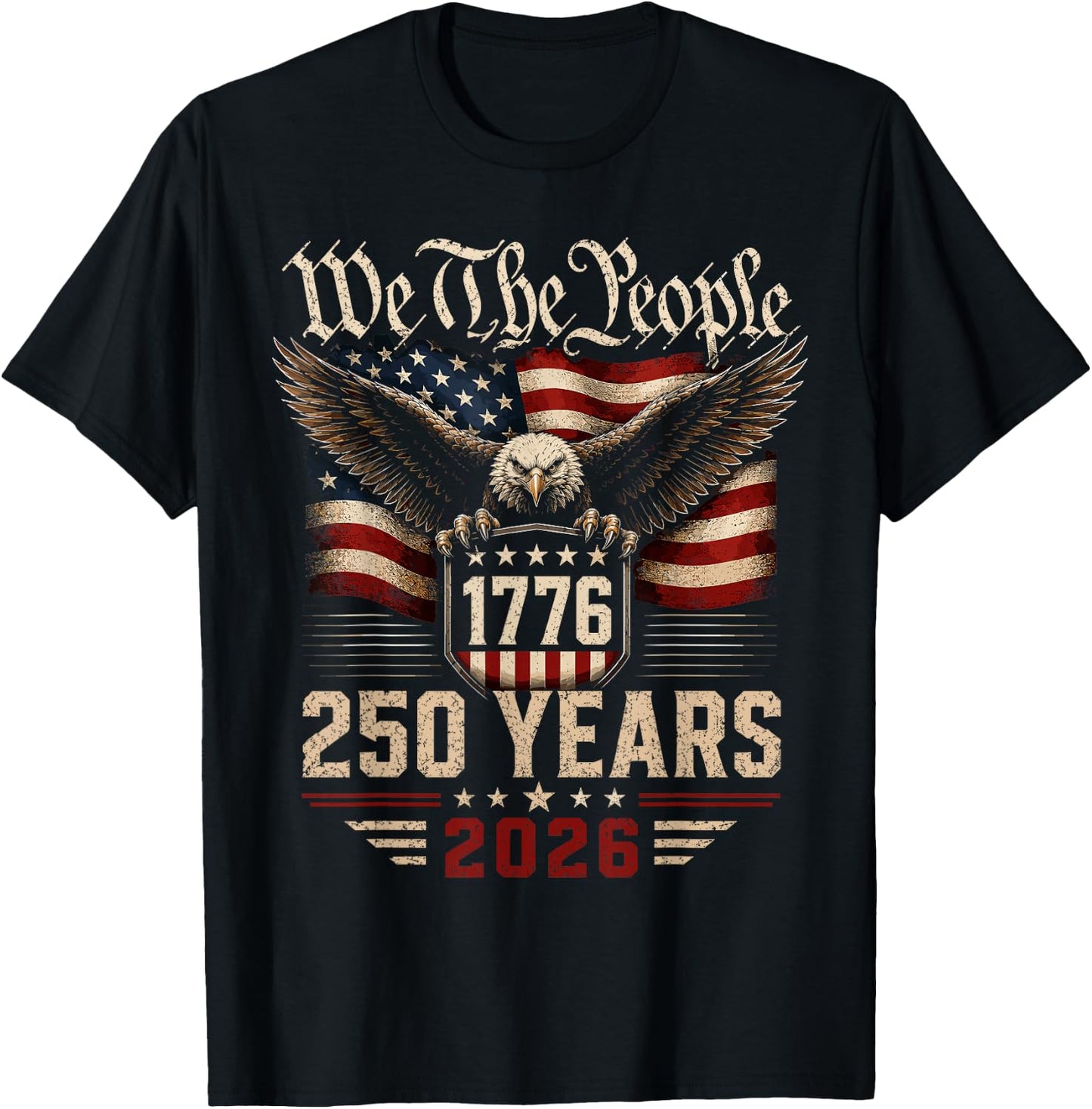 250 Years American 250th Anniversary USA Patriotic 4th July T-Shirt - T-Shirt | Black