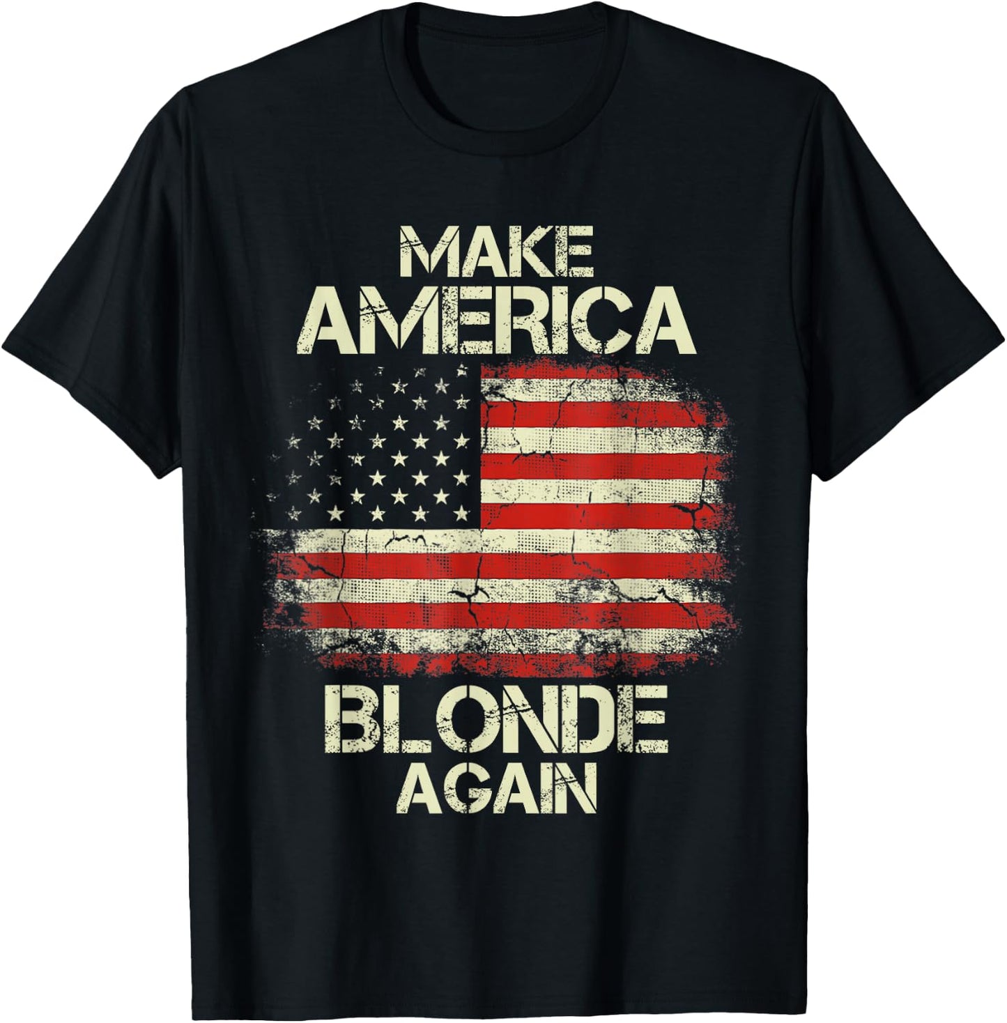 Make America Blonde Again Vintage USA Flag T-Shirt - T-Shirt | Black