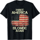 Make America Blonde Again Vintage USA Flag T-Shirt - T-Shirt | Black