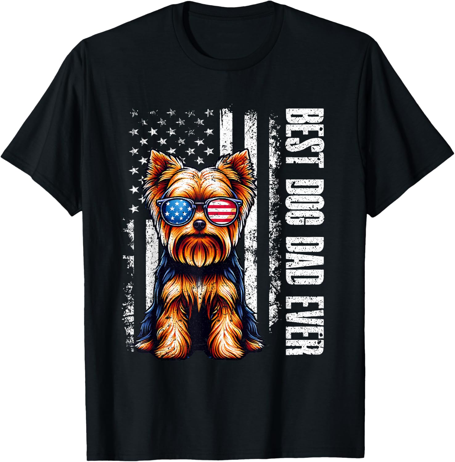 Yorkshire Terrier Best Dog Dad Ever American Flag Vintage T-Shirt - T-Shirt | Black