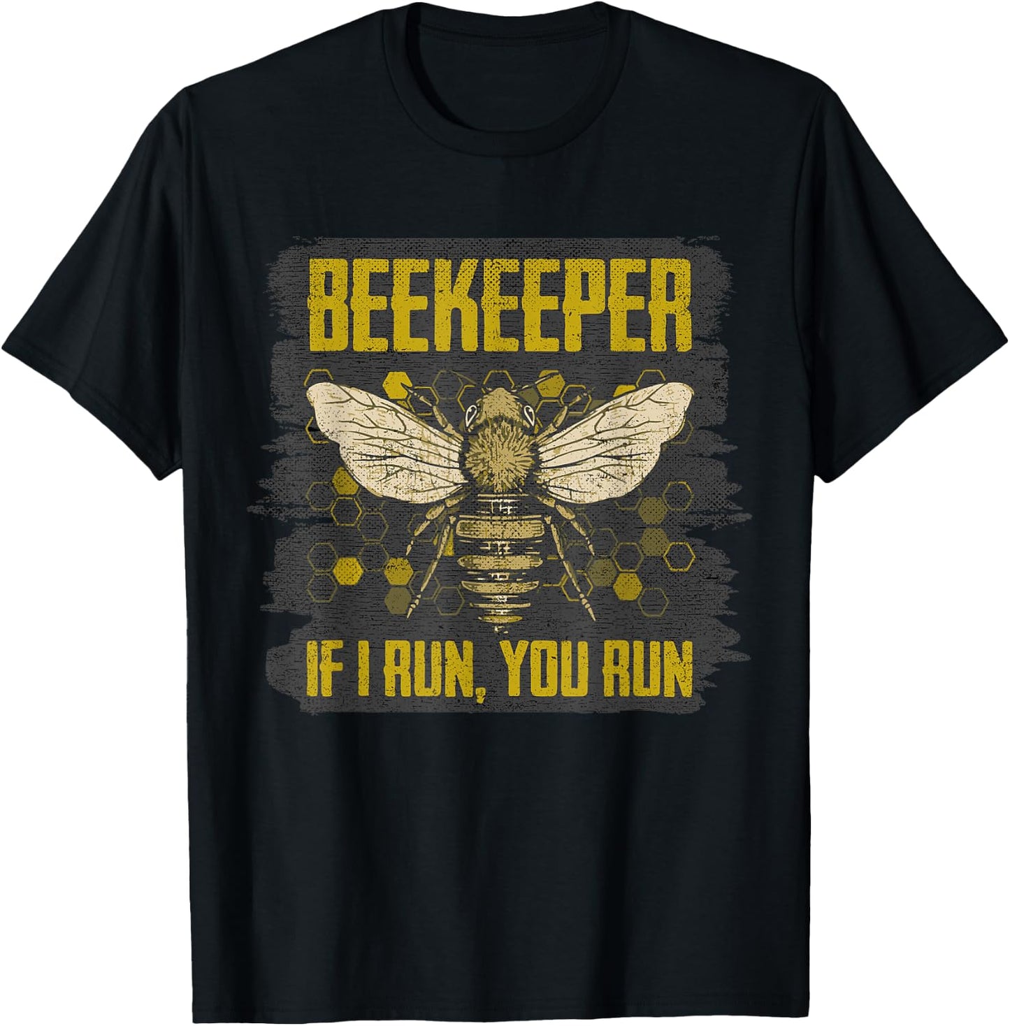 If I Run You Run Retro Vintage Beekeeping Humor Bee Keeper T-Shirt - T-Shirt | Black