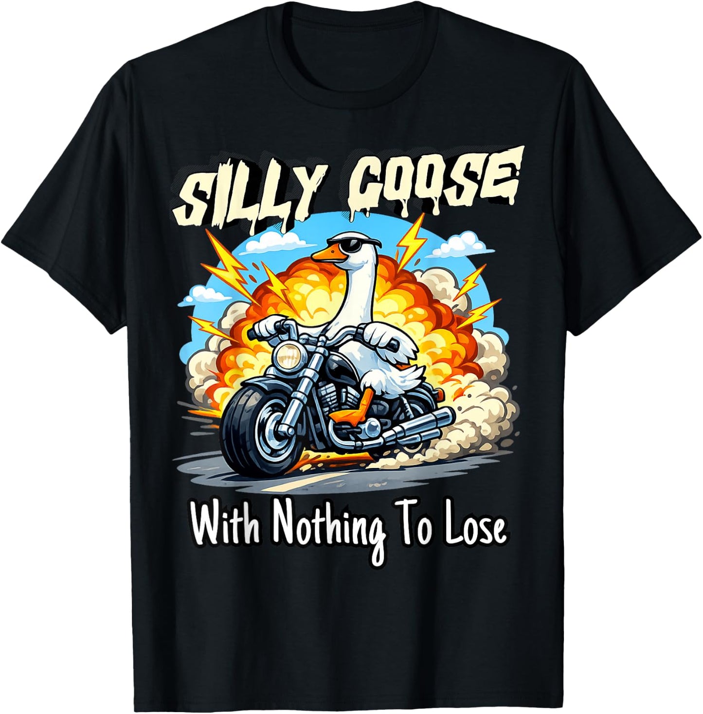 Silly Funny Goose with Nothing to Lose Chaos Goose T-Shirt - T-Shirt | Black