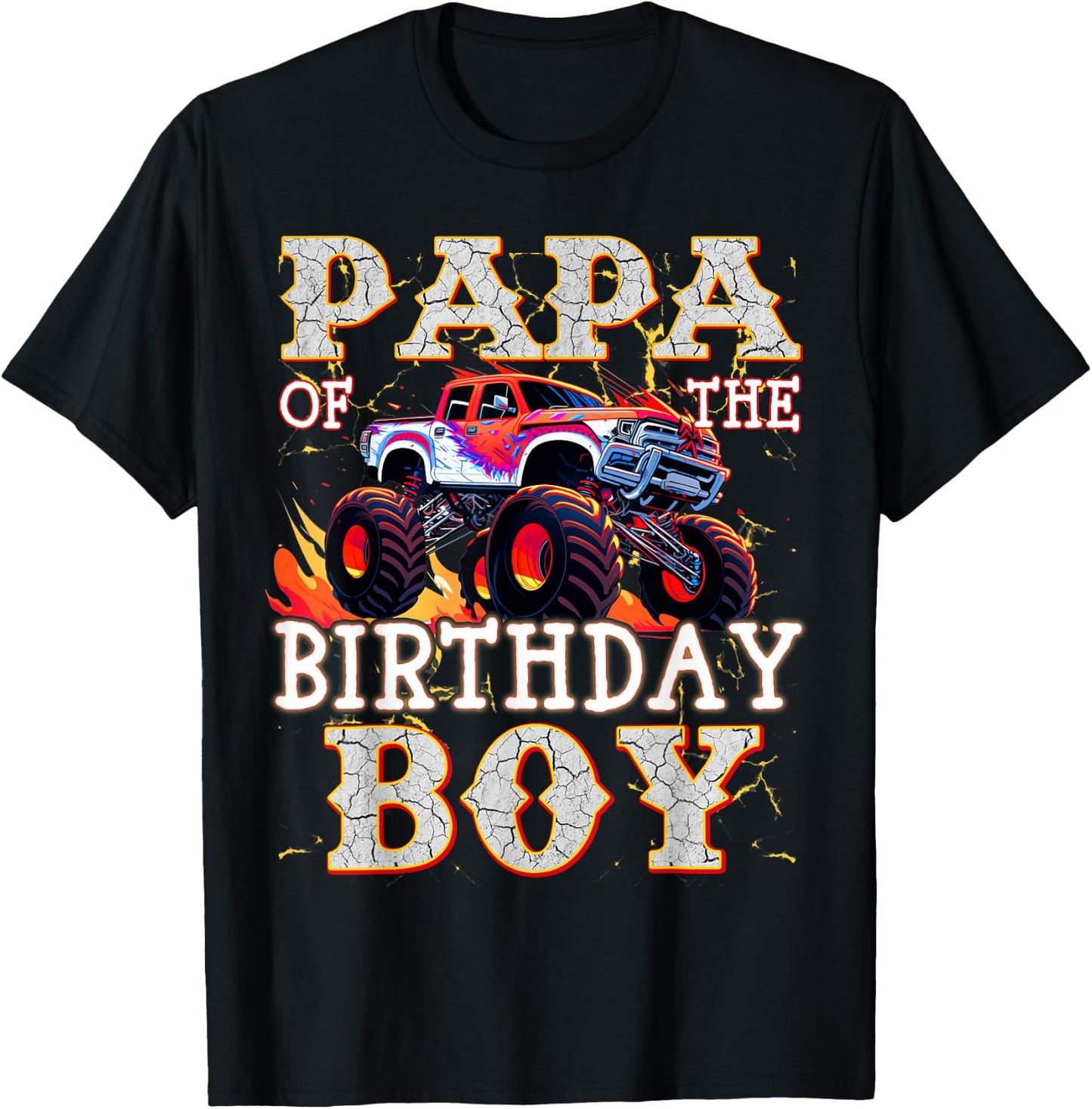 Papa of The Birthday Boy Monster Truck Birthday T-Shirt - T-Shirt | Black