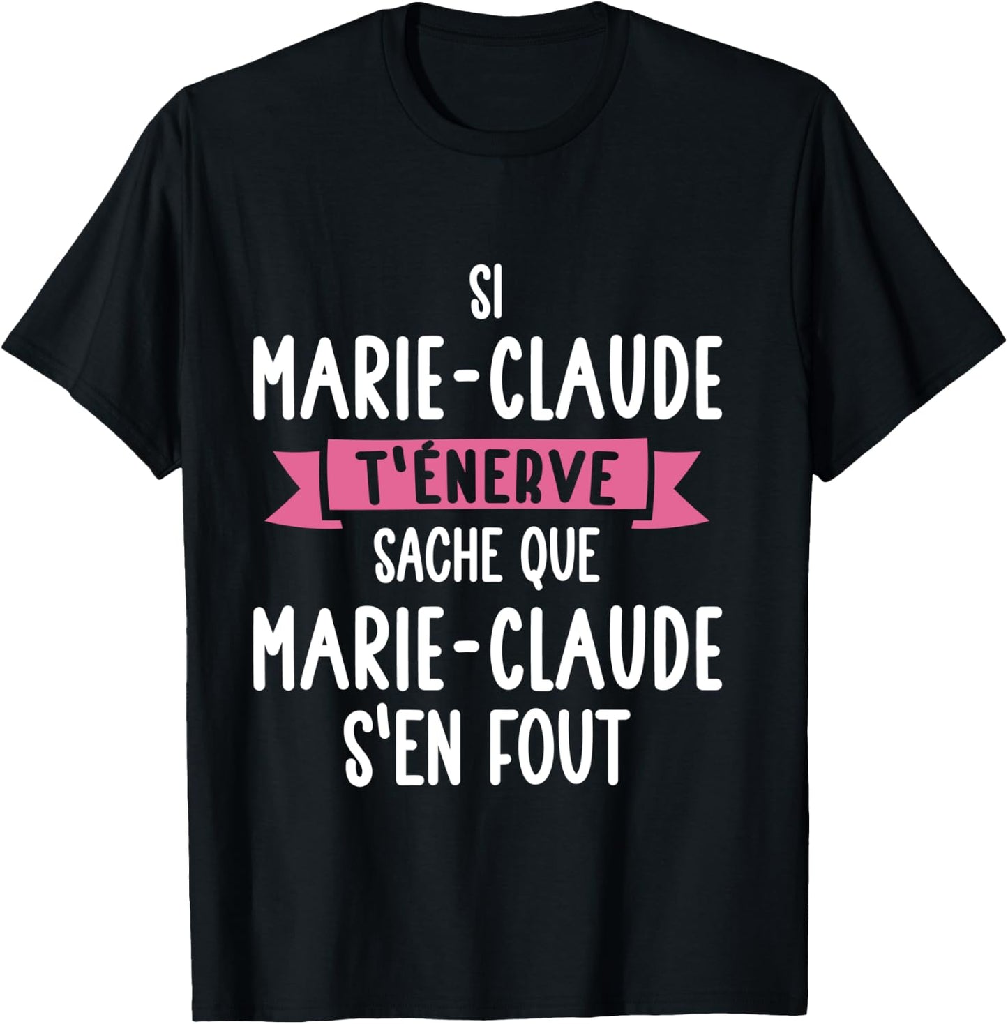 Marie-Claude Women's Gift Humour Personalised Name T-Shirt - T-Shirt | Black