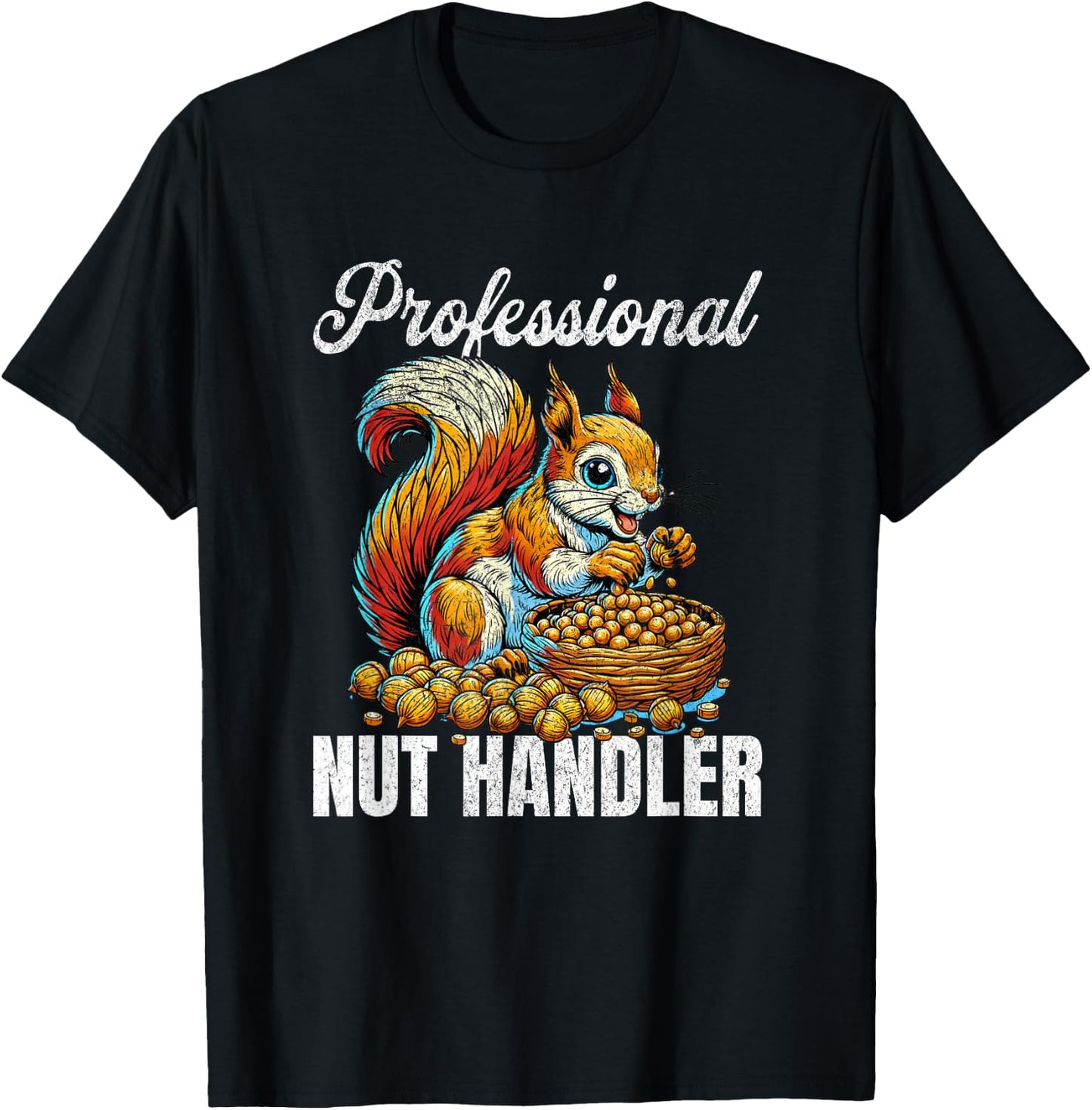 Squirrel Nut Handler Funny Inappropriate Dirty Joke Adult T-Shirt - T-Shirt | Black