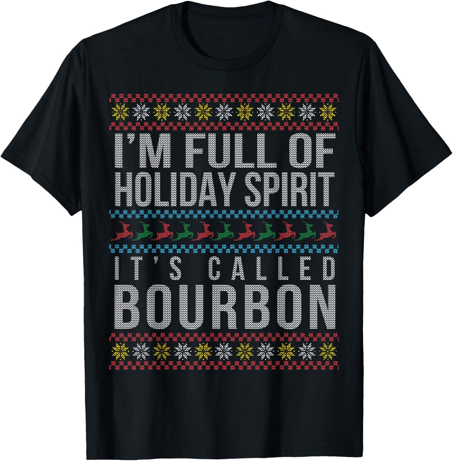 Ugly Christmas Drinking Funny Bourbon Holiday Party Small T-Shirt - T-Shirt | Black