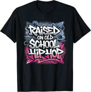 RAISED ON OLD SCHOOL HIP HOP Cassette Graffiti Rap T-Shirt - T-Shirt | Black