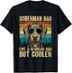 Doberman Dad Like A Regular Daddy But Cooler Vintage T-Shirt - T-Shirt | Black