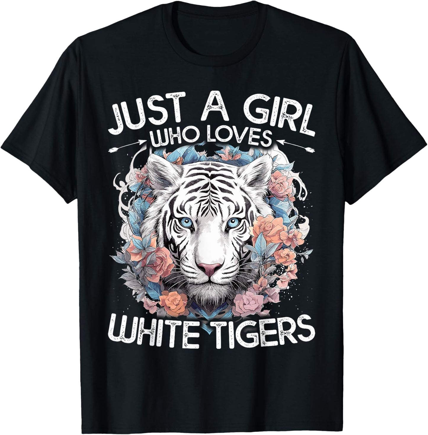 Floral White Tiger Just A Girl Who Loves White Tigers T-Shirt - T-Shirt | Black