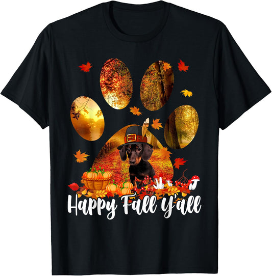 Happy Fall Y'all Thanksgiving Dachshund Pilgrim Dog Paw Fall T-Shirt - T-Shirt | Black