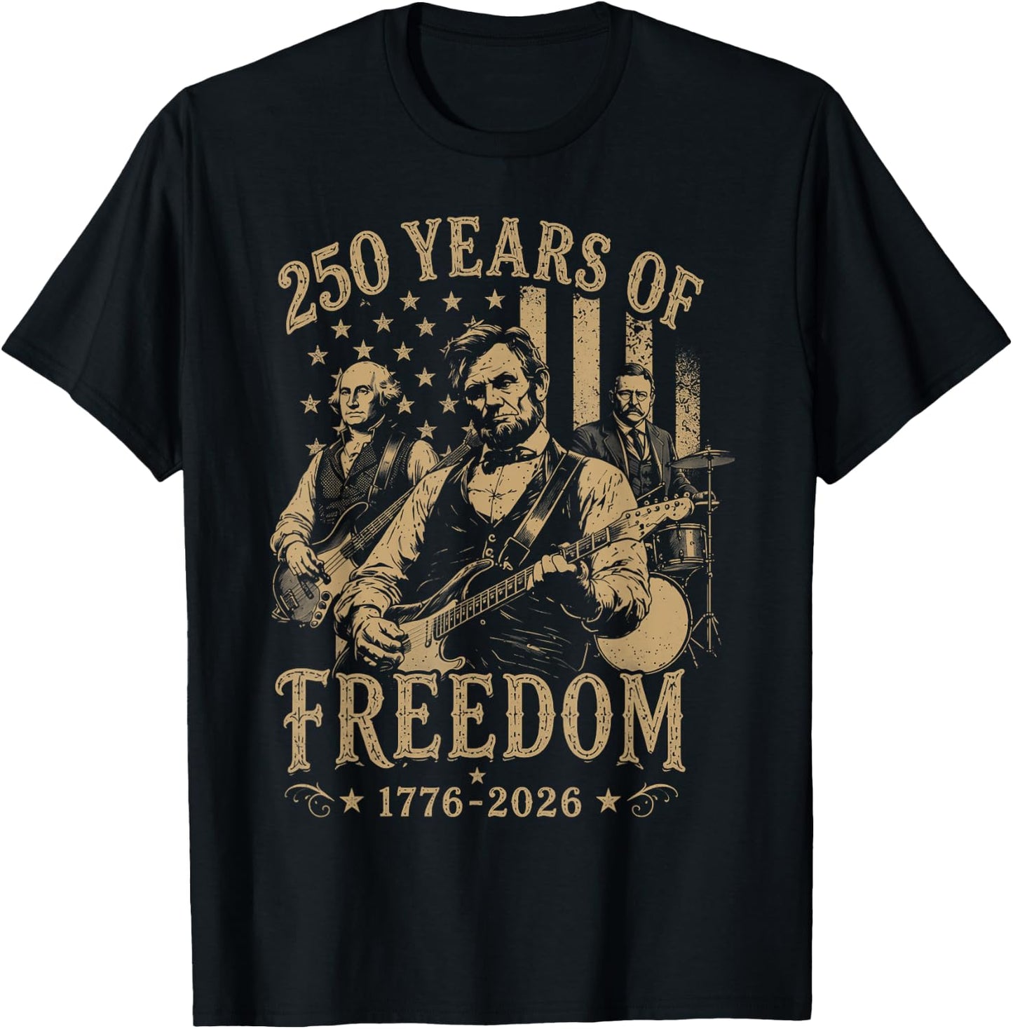 Abraham Lincoln Playing Guitar 4th July 250th Anniversary T-Shirt - T-Shirt | Black