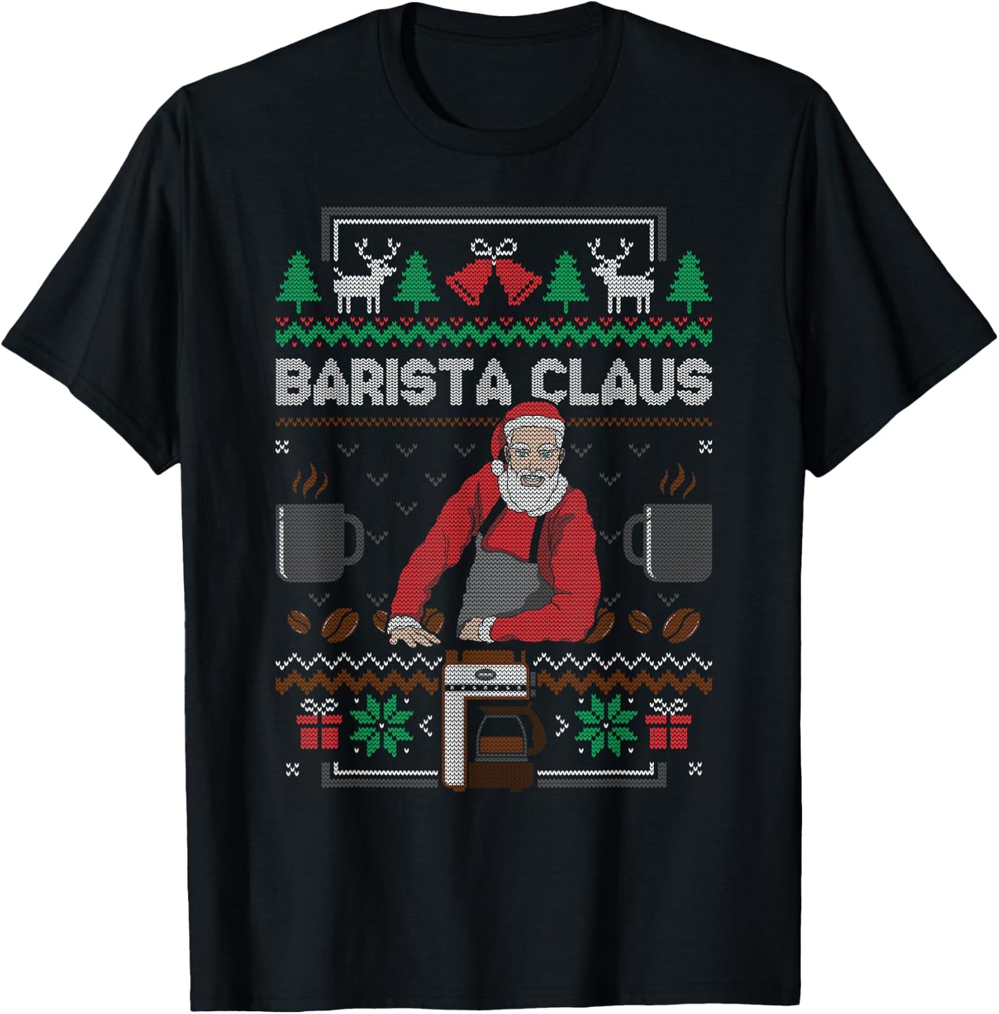 Barista Santa Claus Coffee Lover Ugly Christmas Sweater T-Shirt - T-Shirt | Black