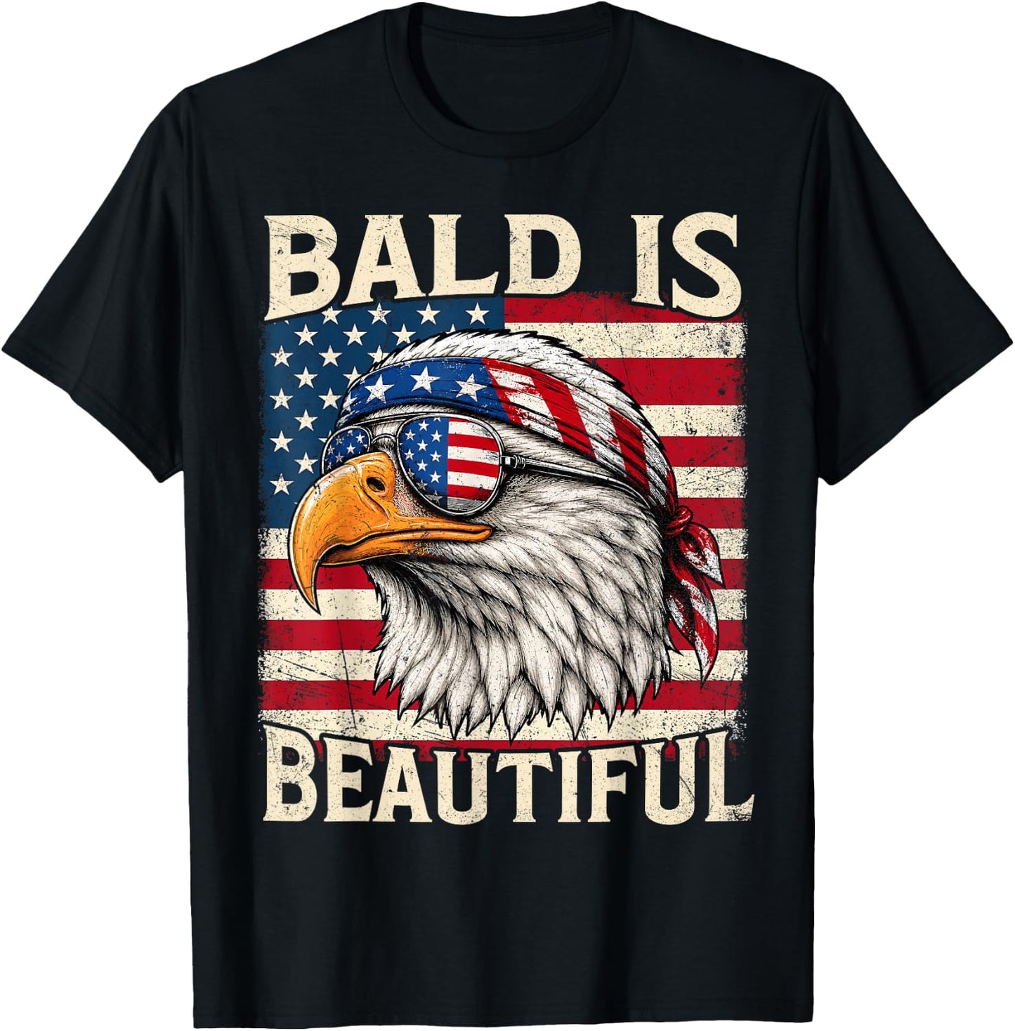 Bald is Beautiful 4th of July USA Patriotic Funny Bald Eagle T-Shirt - T-Shirt | Black