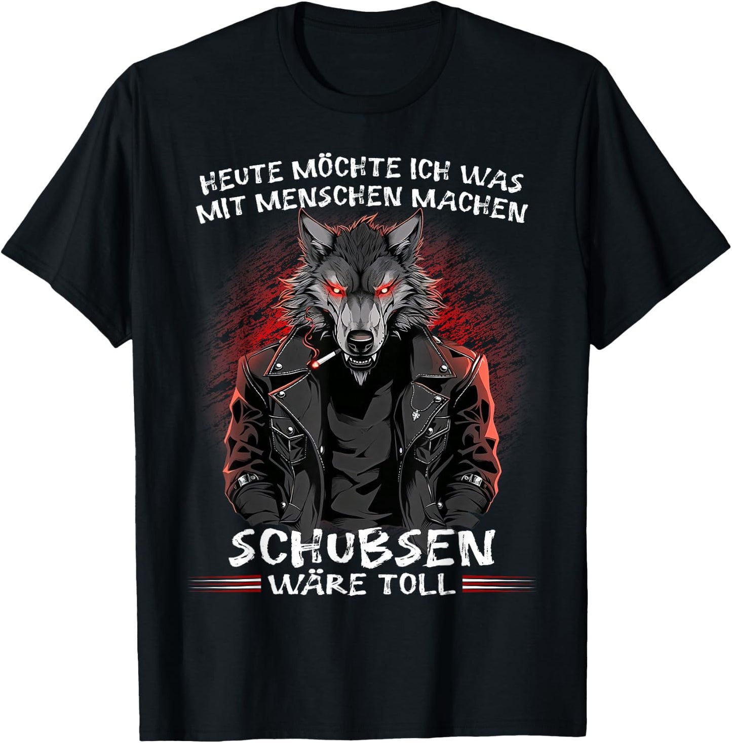 with German Text "Heute möchte ich was mit Menschen machen Schubsen wäre toll", black T-Shirt - T-Shirt | Black