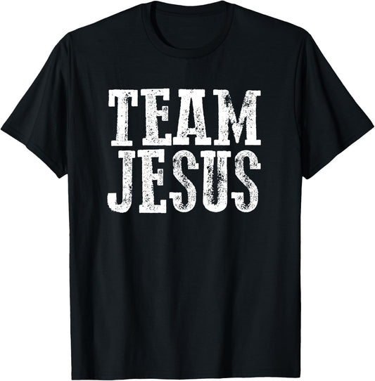 TEAM JESUS Faithful Devoted Inspiring Bold Uplifting T-Shirt - T-Shirt | Black