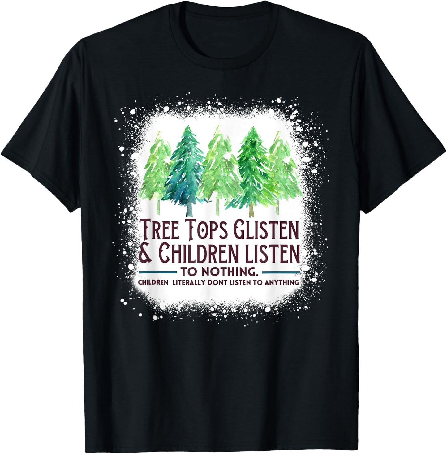TreeTops Glisten And Children Listen To Nothing Christmas T-Shirt - T-Shirt | Black
