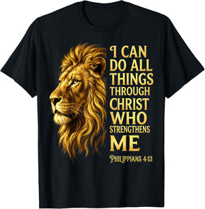 I Can Do All Things Through Christ Lion Philippians 4 13 T-Shirt - T-Shirt | Black