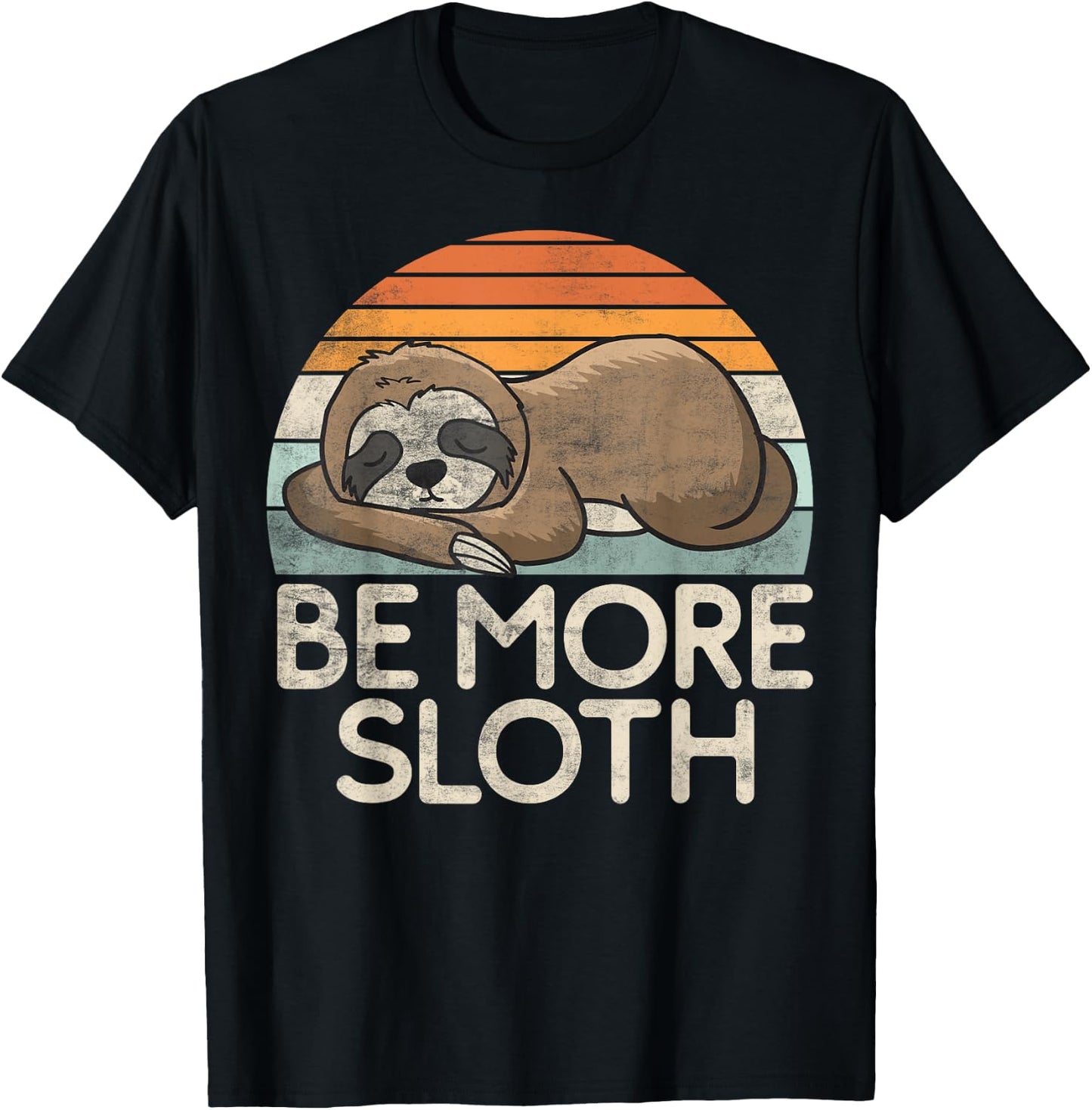 Be more Sloth T-Shirt - T-Shirt | Black