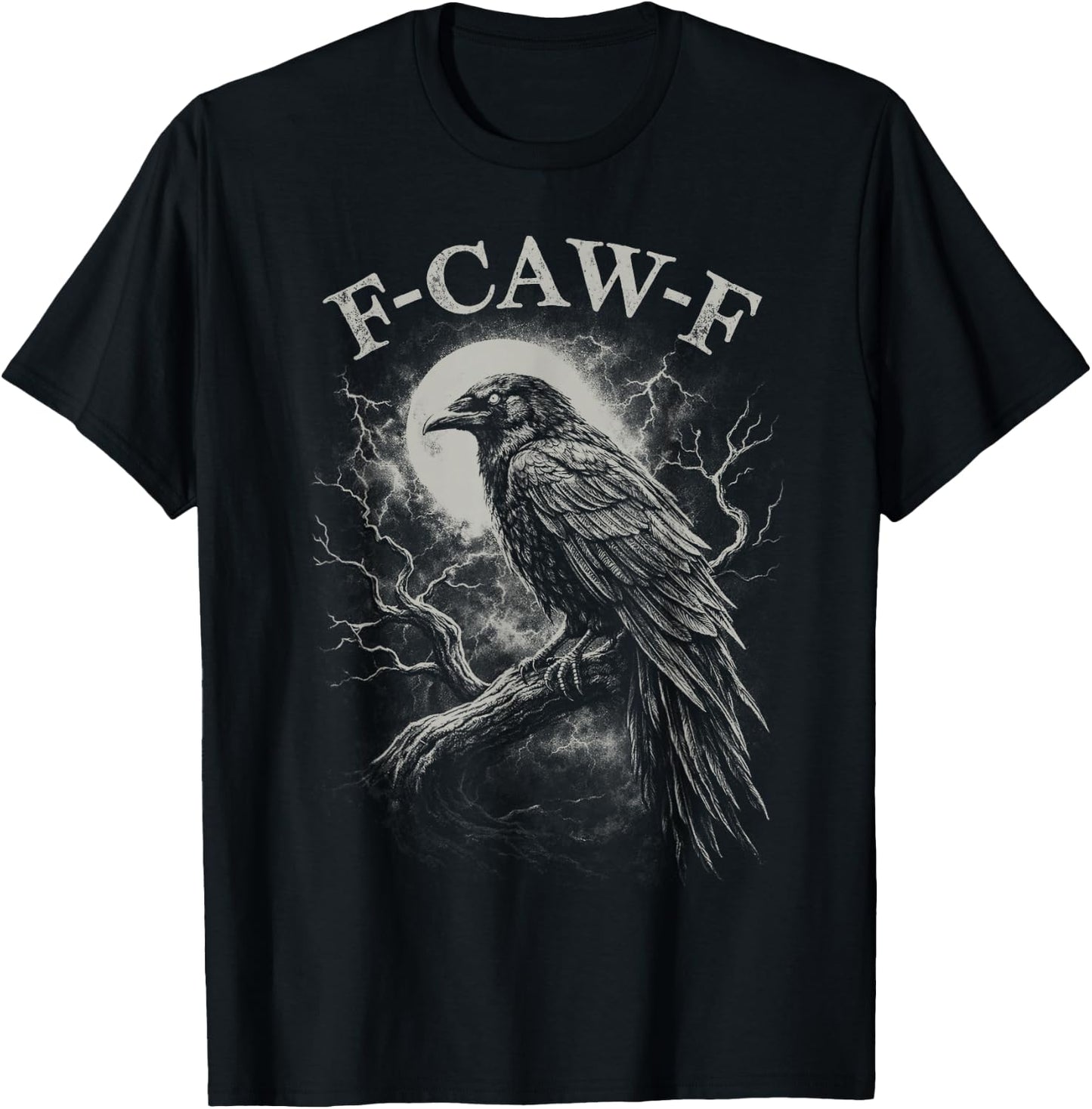 F-Caw-F Crow Raven Dark Gothic Bird Humor Funny Goth T-Shirt - T-Shirt | Black