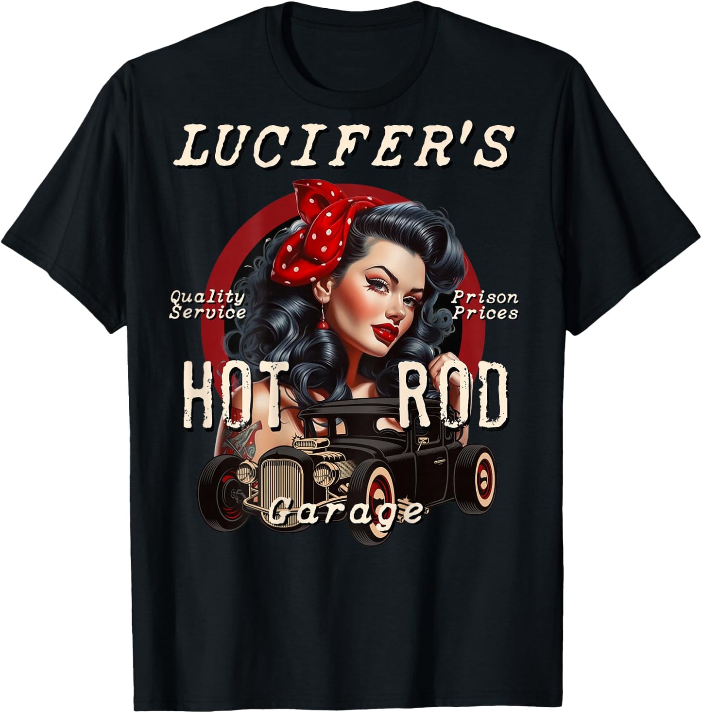 Lucifer's Super Hot Rod Pinup Girl Rockabilly Garage Retro , Black, S T-Shirt - T-Shirt | Black