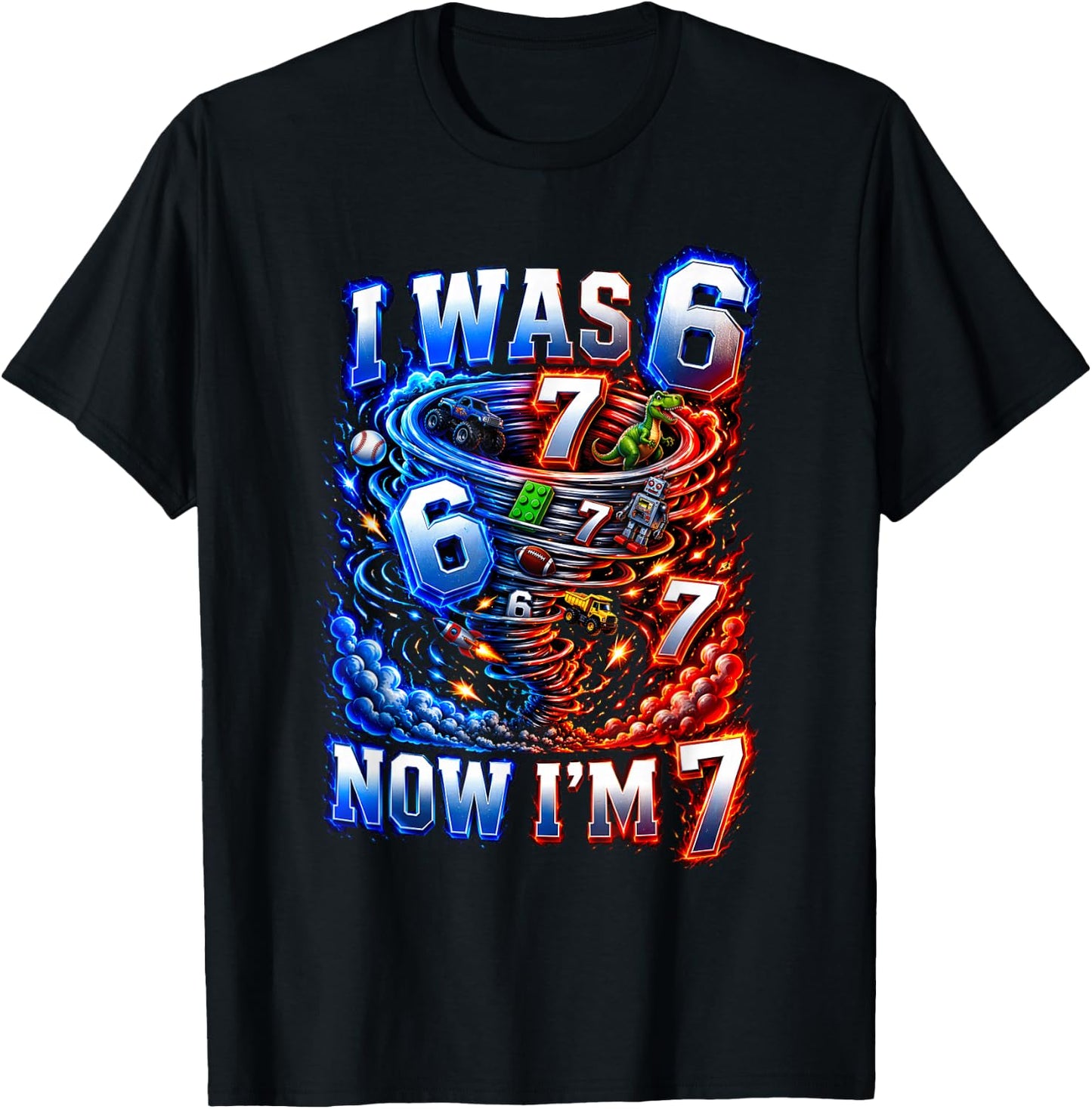 Tornado Birthday Boy I was 6 Now I'm 7 Six Seven 67 T-Shirt - T-Shirt | Black