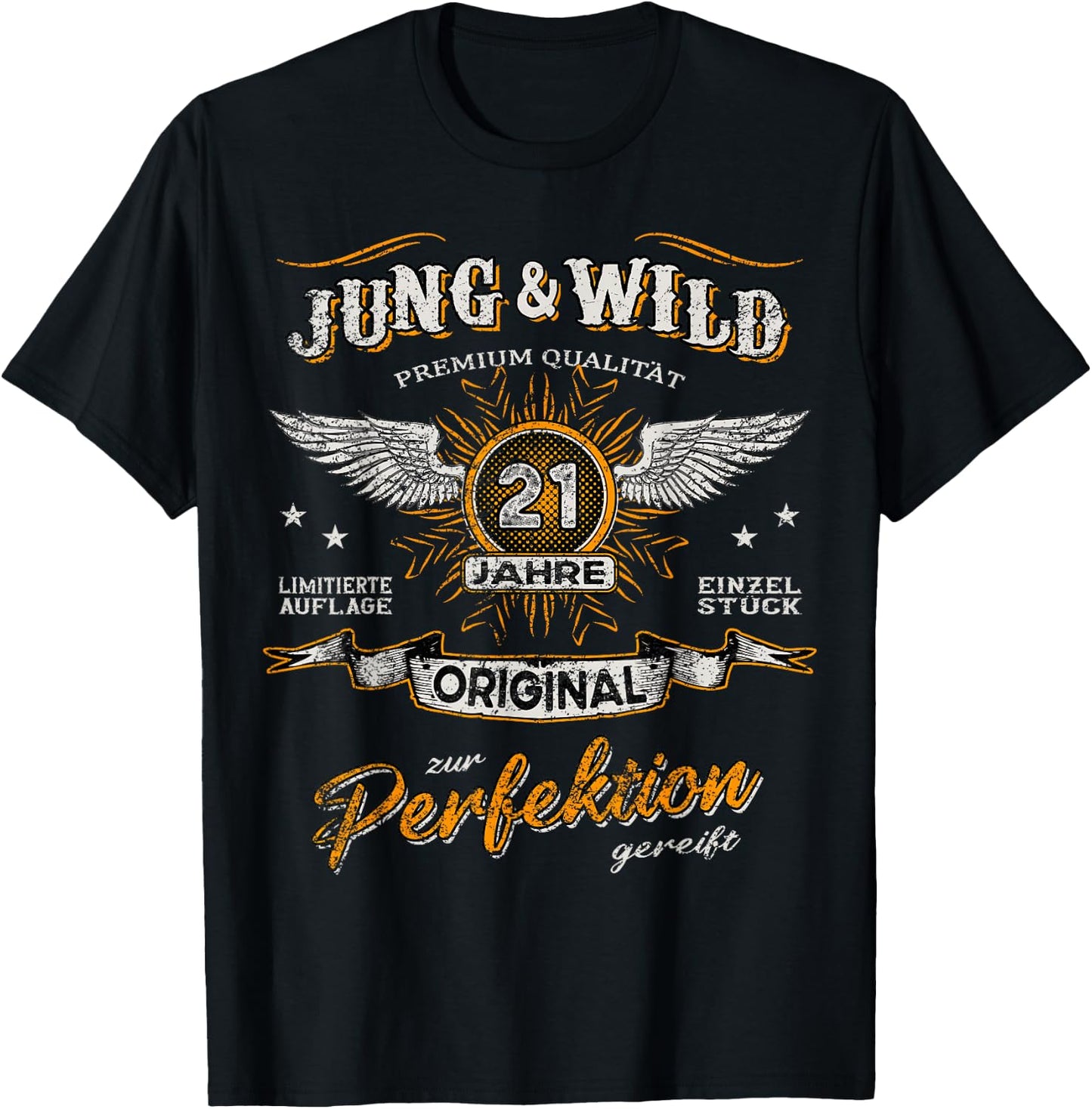 21 Years Young & Wild Matured to Perfection 21st Birthday , black T-Shirt - T-Shirt | Black