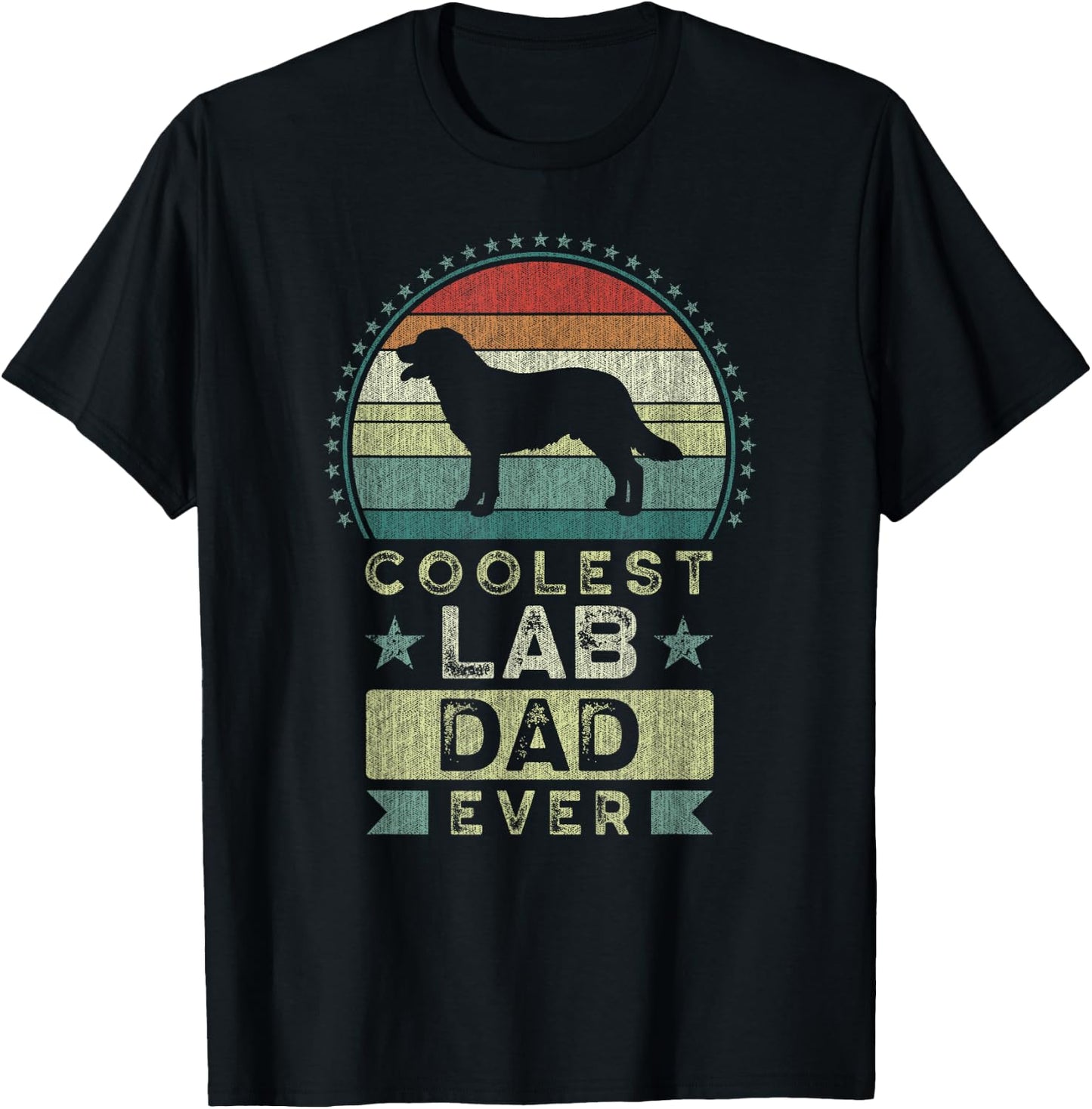 Coolest Lab Dad Ever, Father's Day, Labrador Retriever Dad T-Shirt - T-Shirt | Black