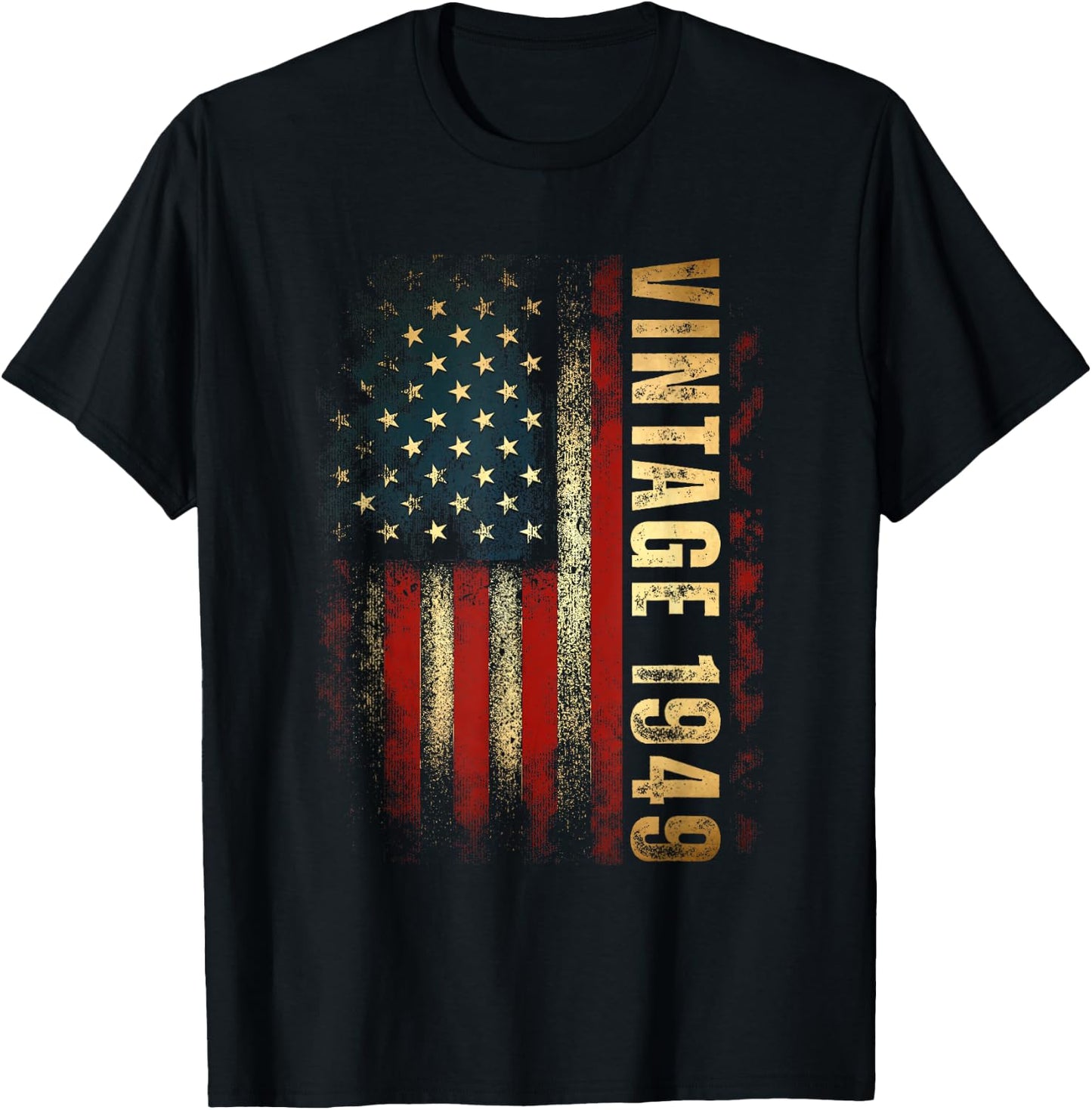 Vintage 1949 American Flag 76th Birthday 76 Years Old Men T-Shirt - T-Shirt | Black