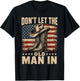 Don't Let The Old Man in Cowboy US Flag T-Shirt - T-Shirt | Black