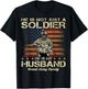 Proud Army Family He Is Not Just A Soldier He Is My Husband T-Shirt - T-Shirt | Black