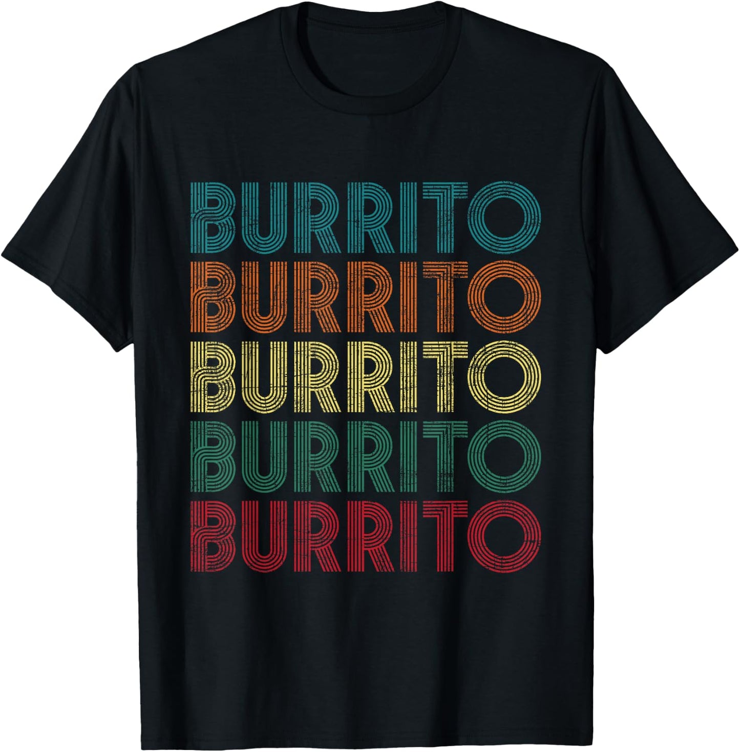 Burrito - Cinco De Mayo Tortilla Mexican Cuisine Food Lover T-Shirt - T-Shirt | Black