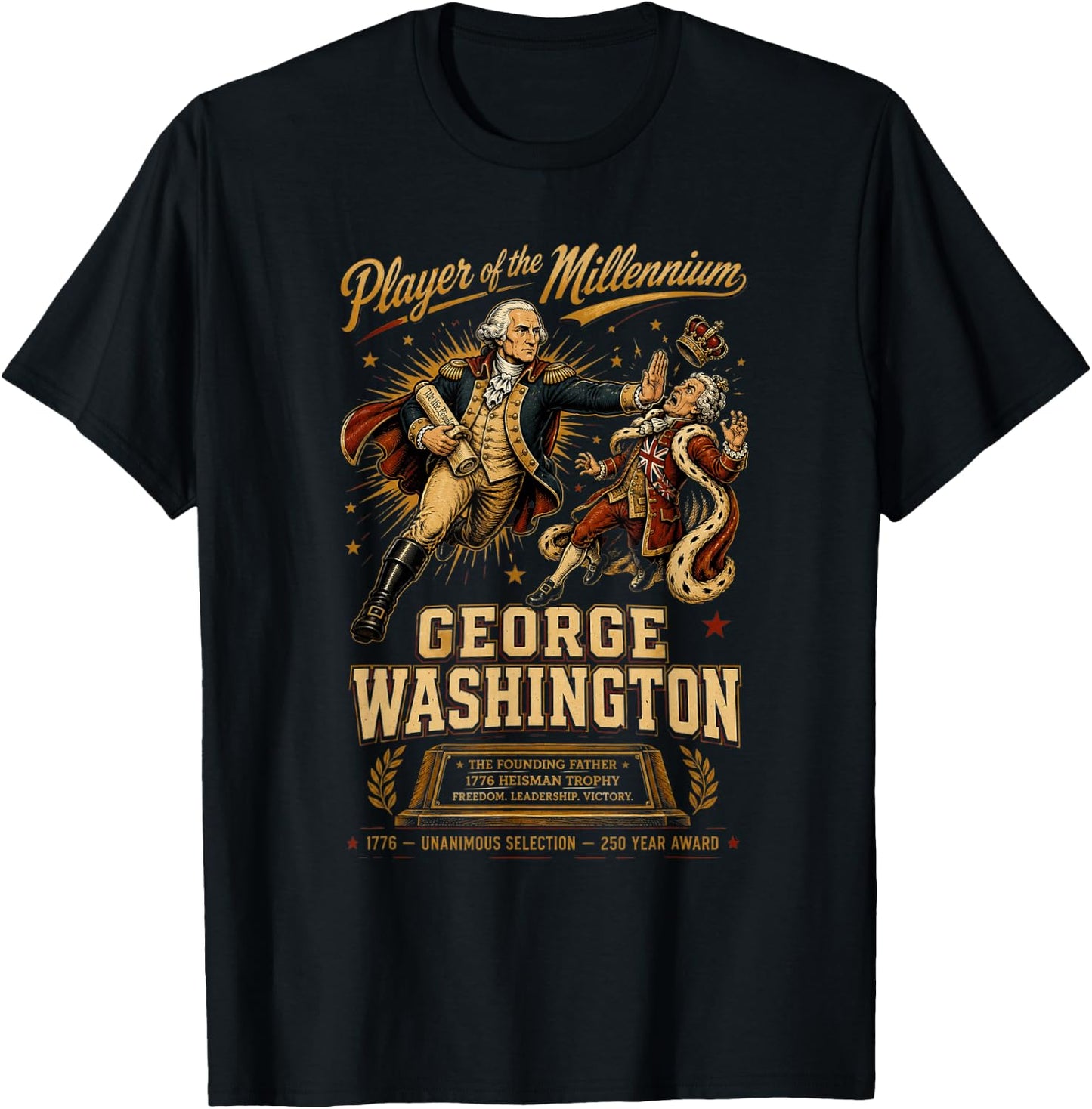 1776 Player of Millennium George Washington Funny Patriotic T-Shirt - T-Shirt | Black